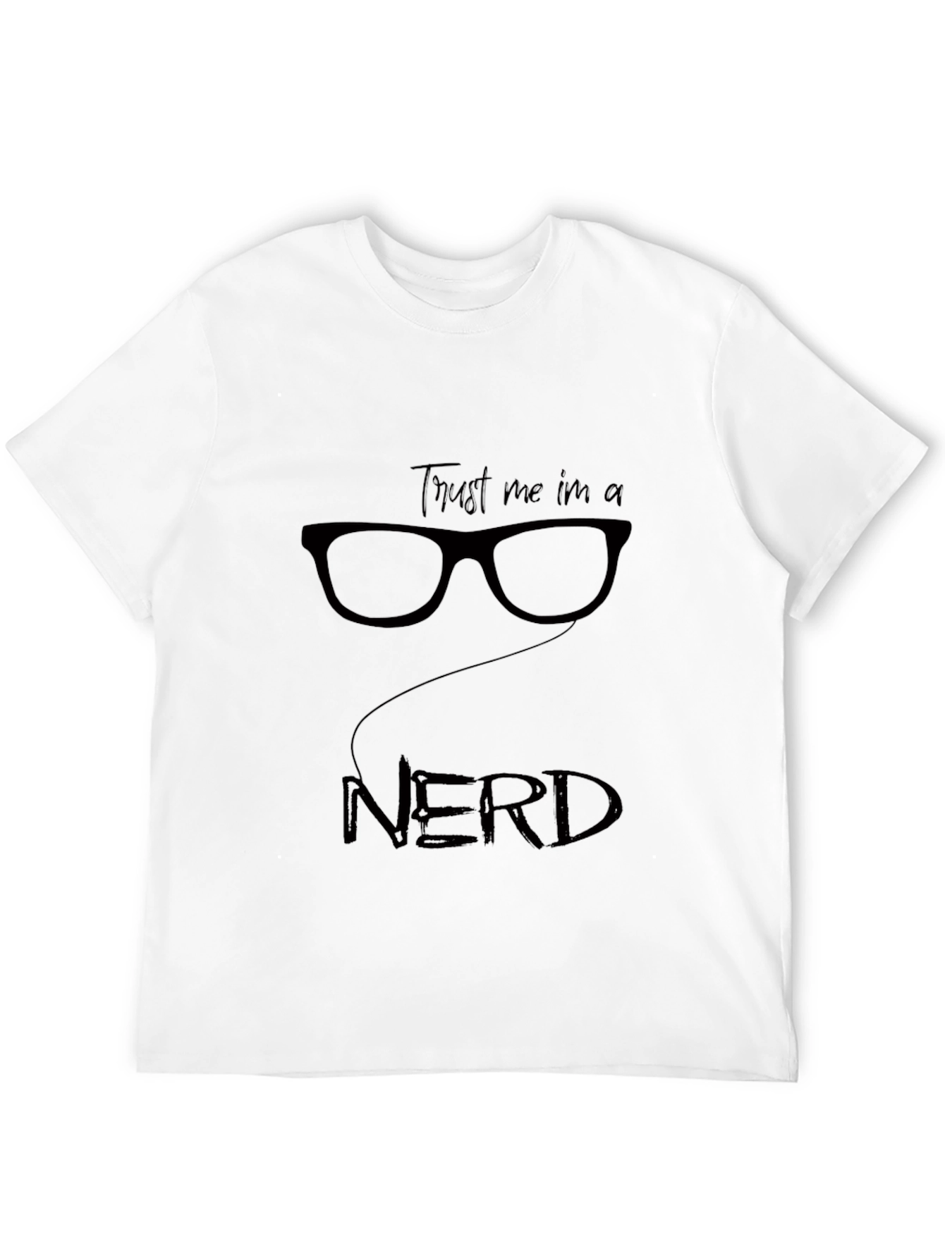 Black Trust Me, I'm a Nerd T-Shirt - Geek Style view 12