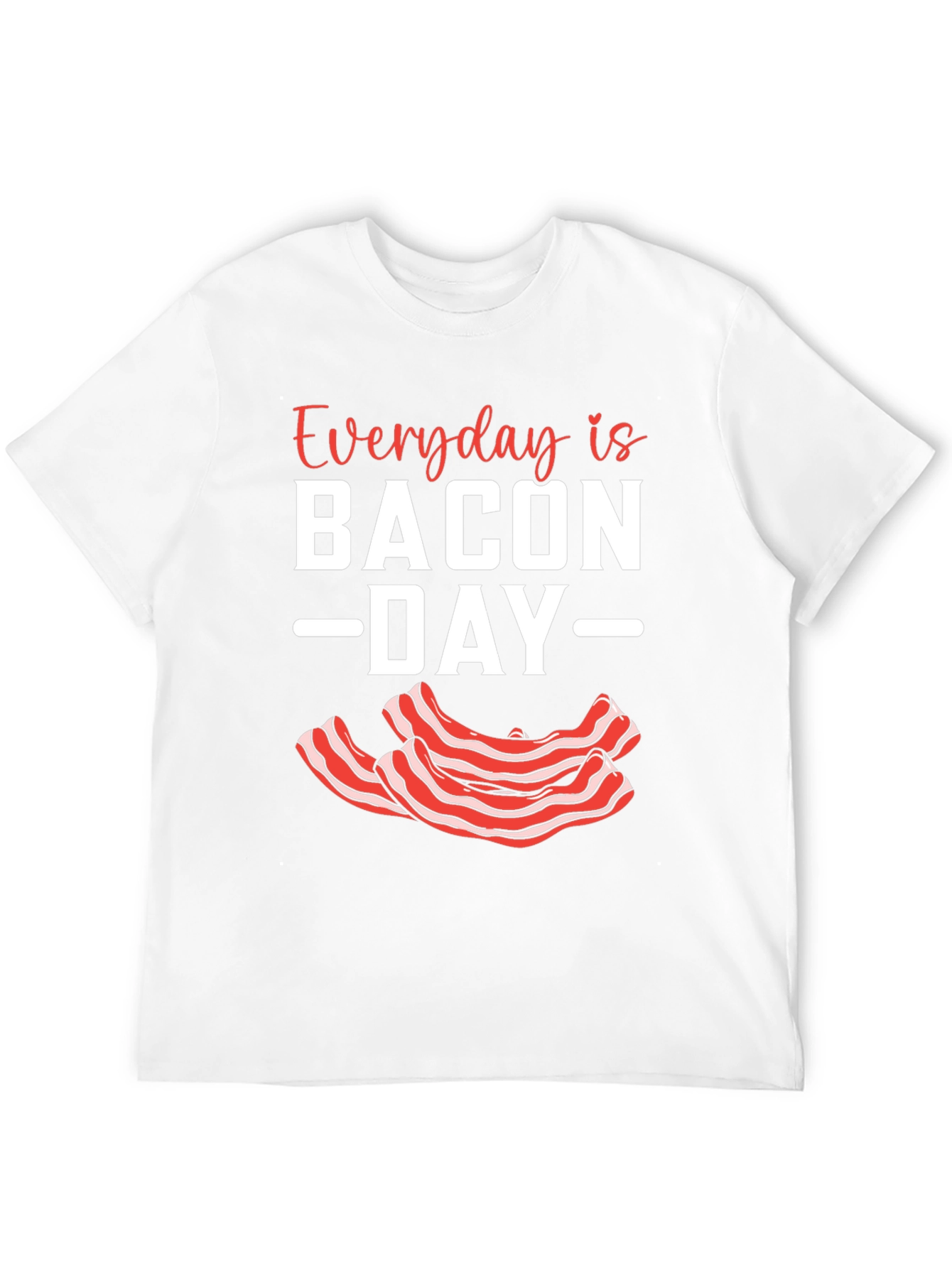 Black Everyday Is Bacon Day T-Shirt view 12