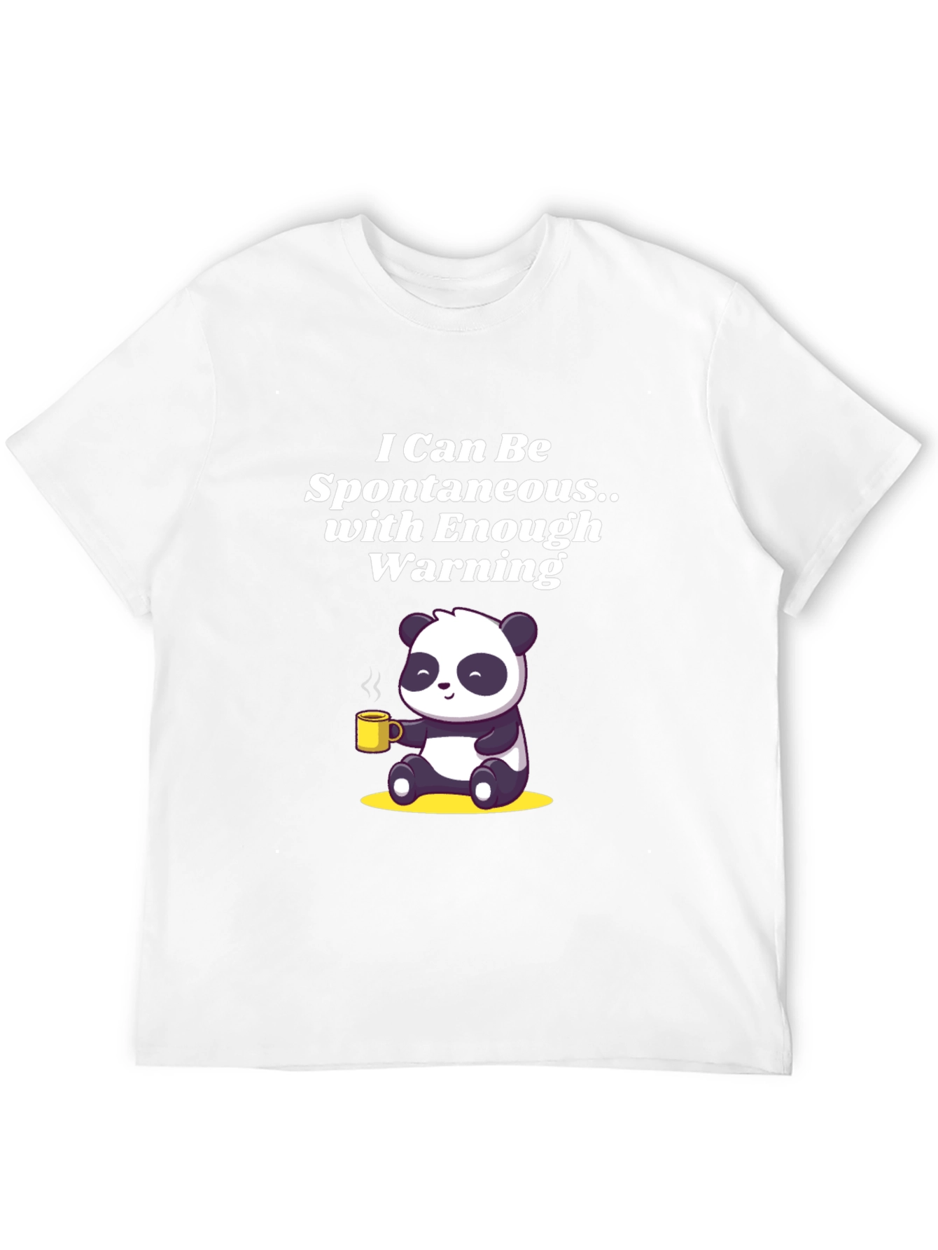 Black Funny Panda T-Shirt: I Can Be Spontaneous view 12