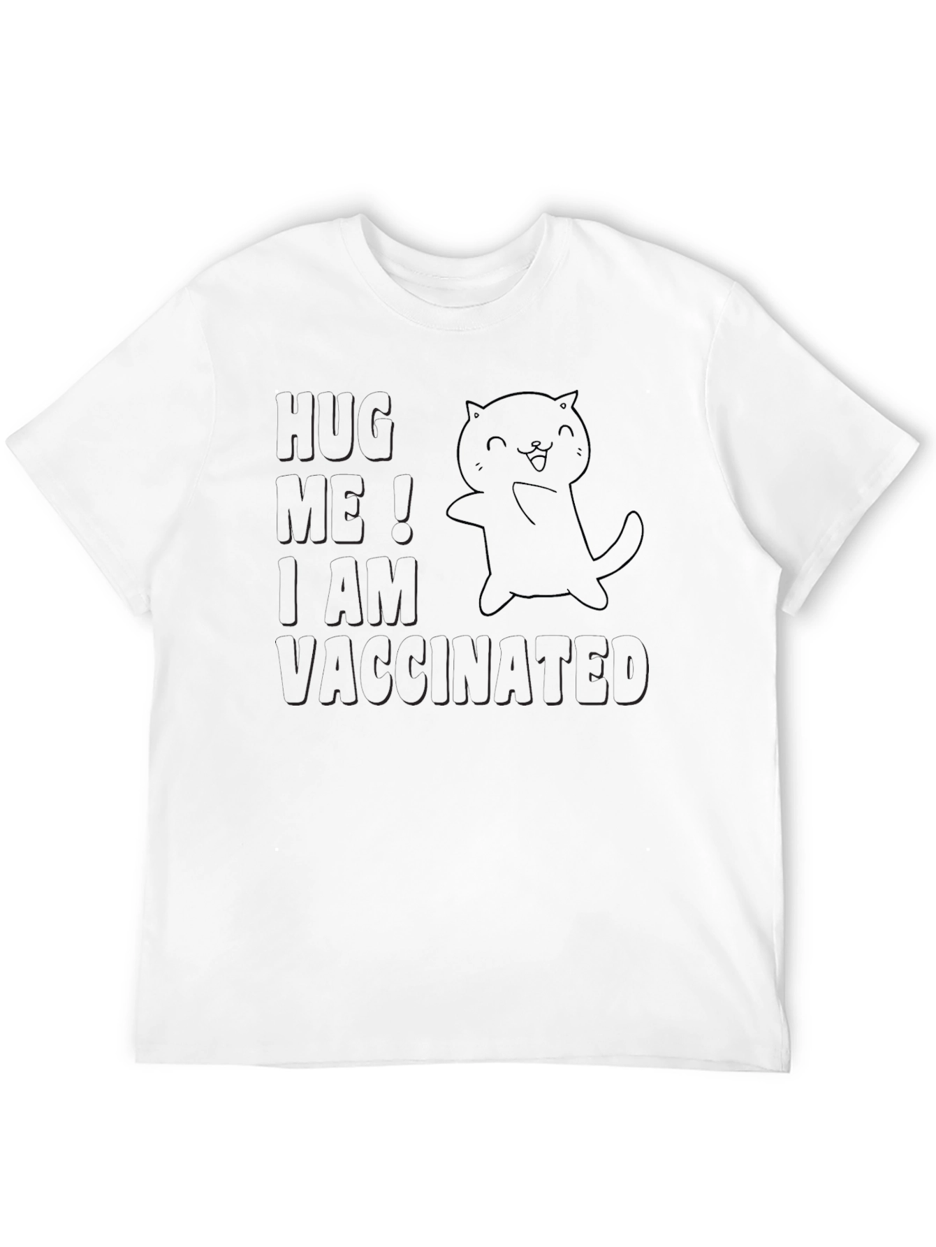 Black Hug Me I am Vaccinated Black T-Shirt  view 12
