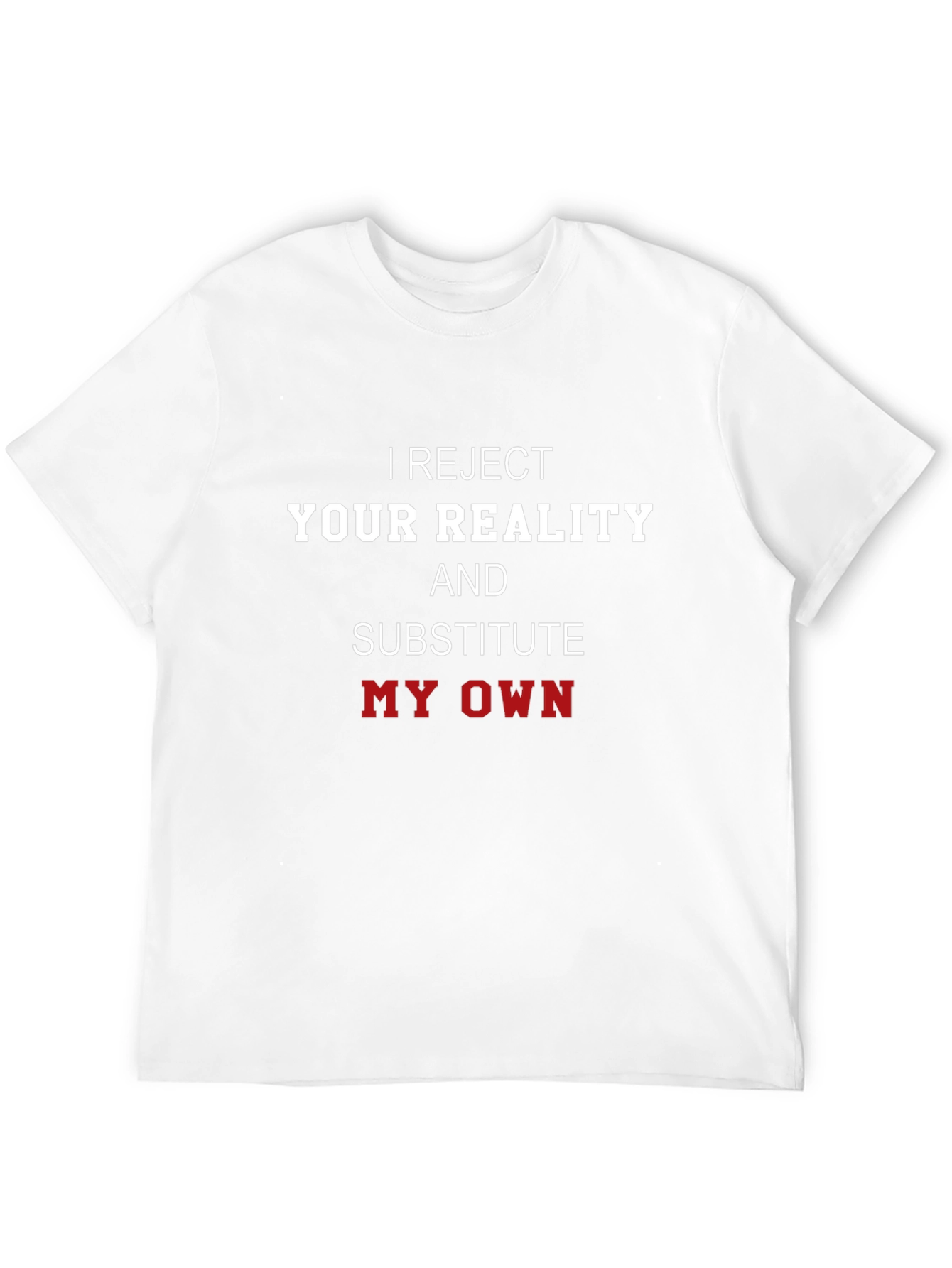 Black Reject Your Reality Funny Graphic T-Shirt view 12