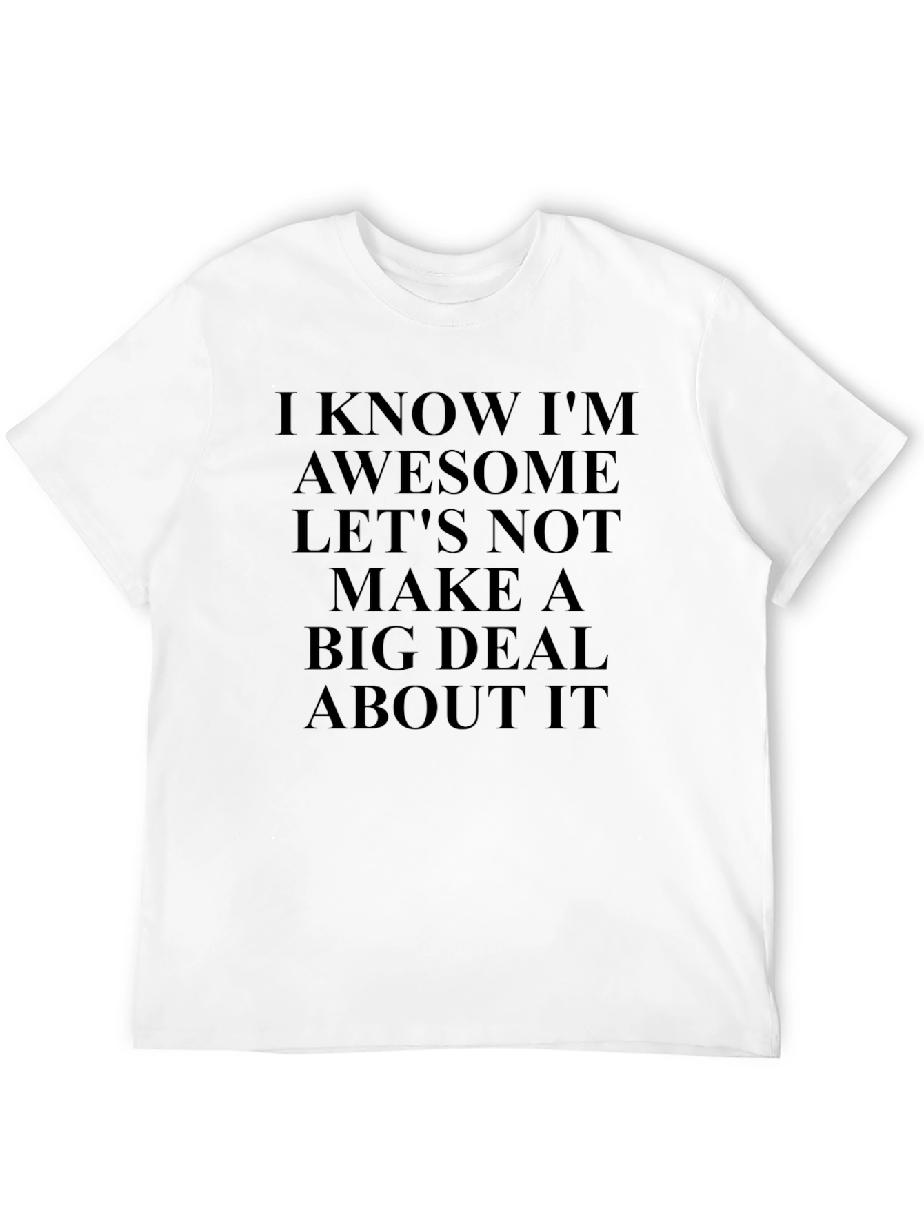 Black Awesome T-Shirt - Funny Slogan Tee for Men view 12