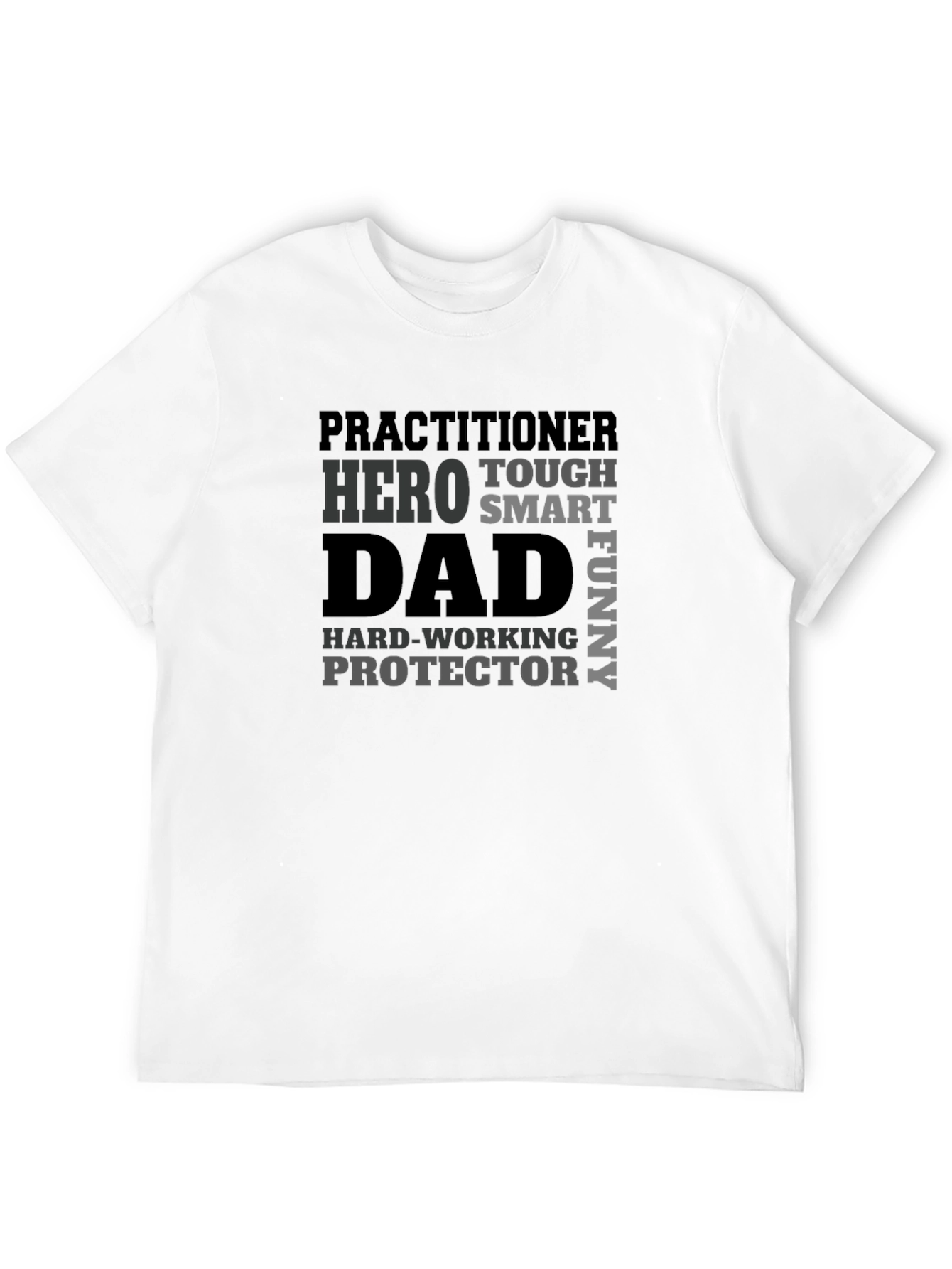 Black Hero Dad Graphic T-Shirt - Practitioner Tough Smart Protector view 12