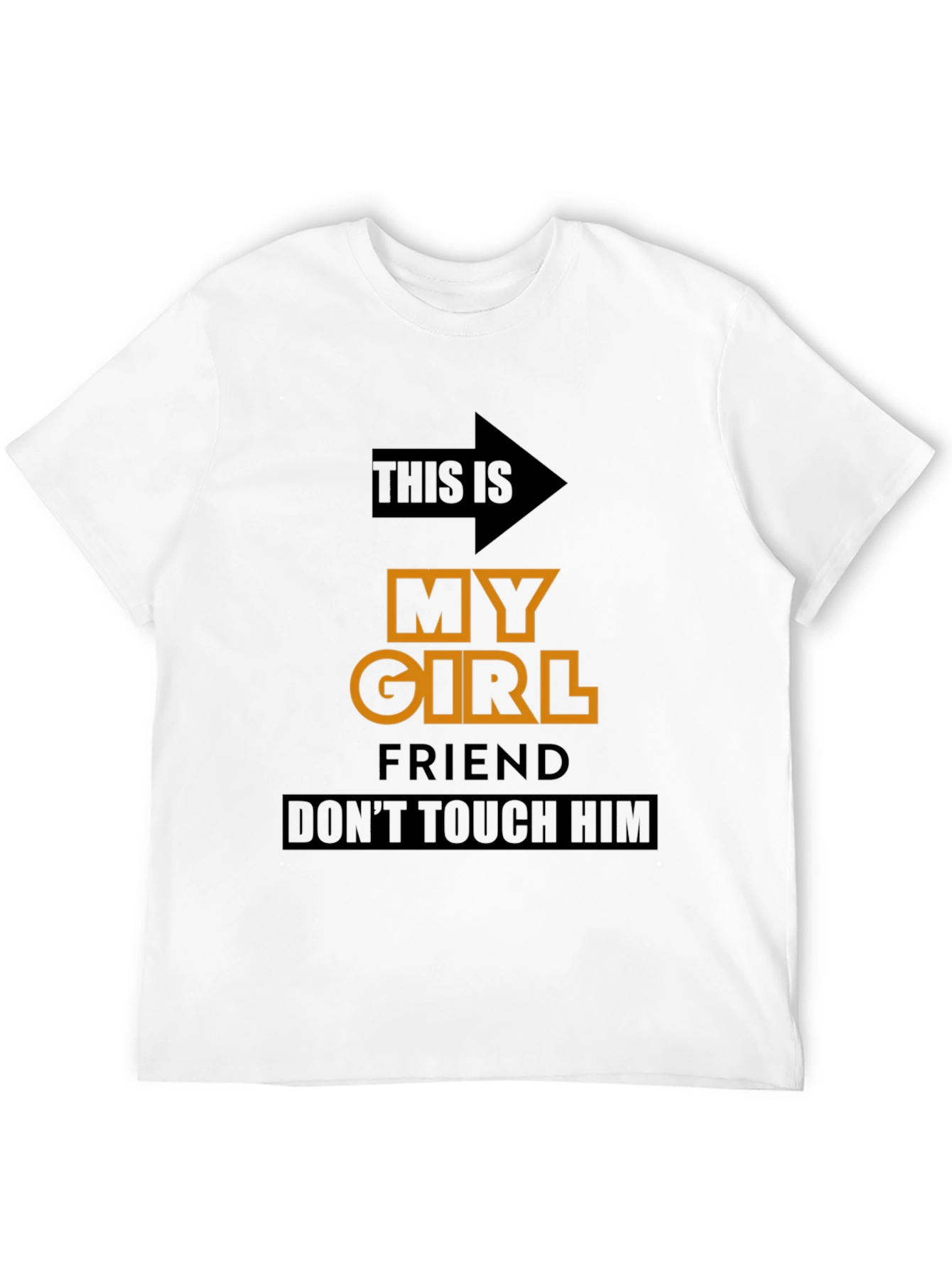 Black Funny Novelty T-Shirt: My Girlfriend, Don't Touch Him view 12