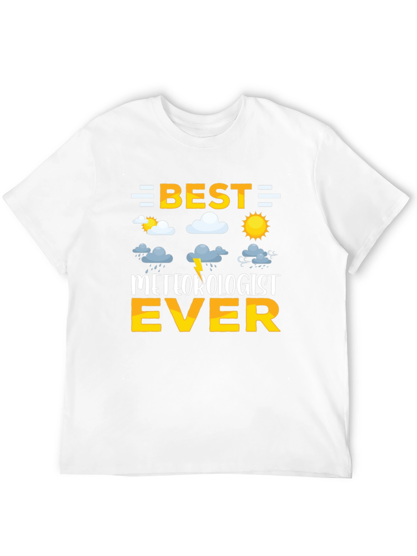 Black Best Meteorologist Ever T-Shirt - Weather Enthusiast Gift view 12