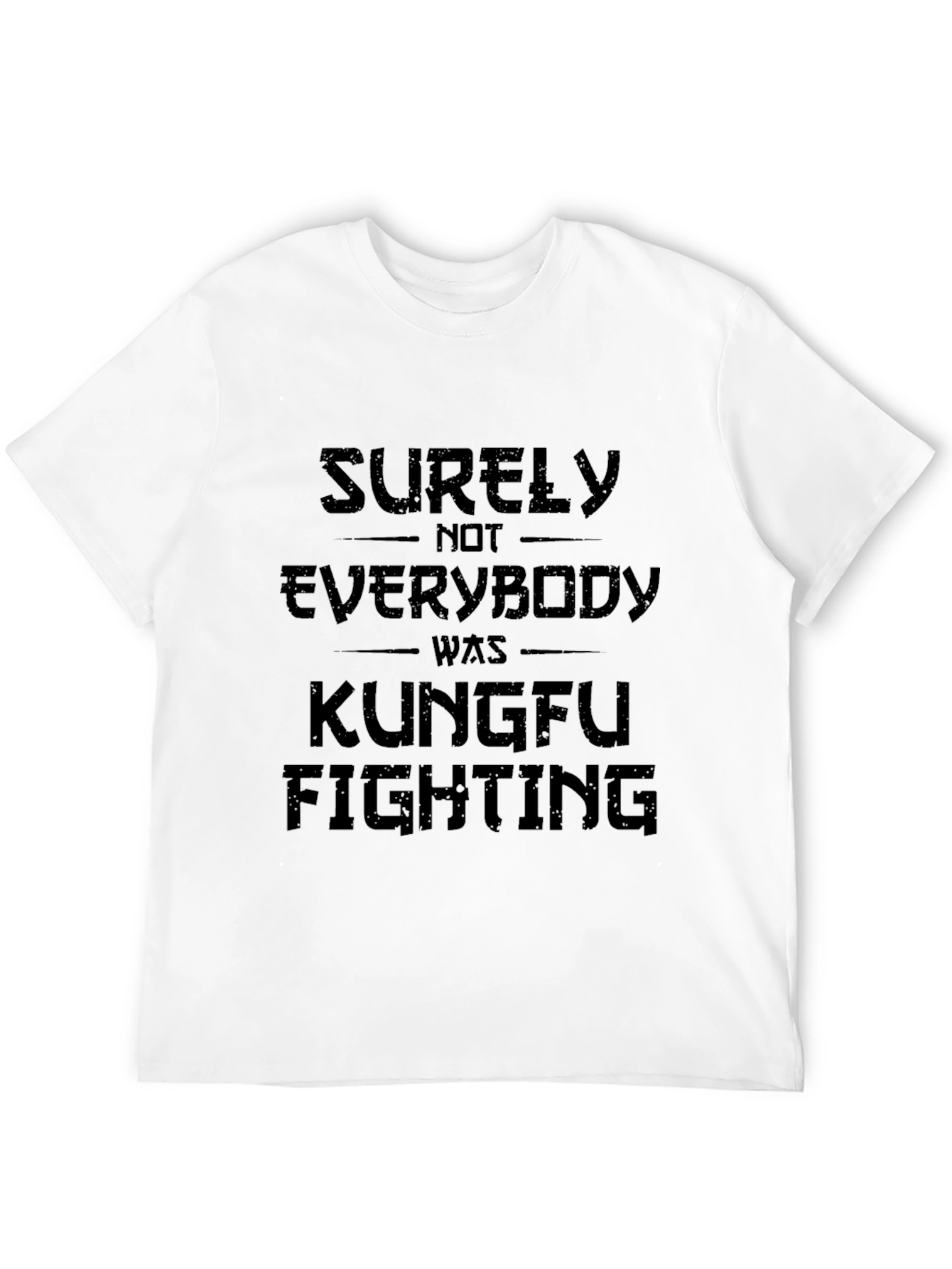 Black Kung Fu Fighting Slogan Black T-Shirt view 12