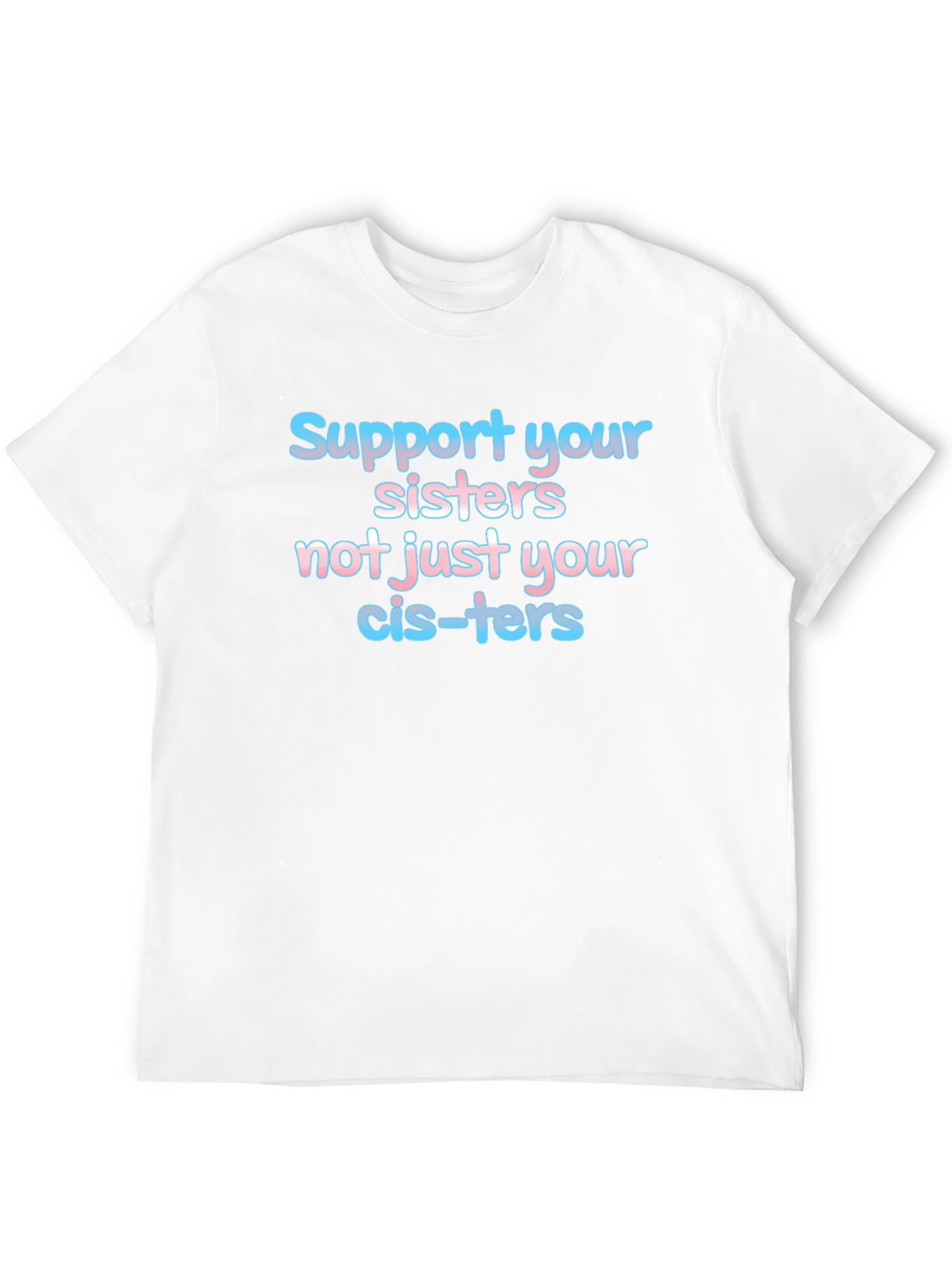 Black Support Your Sisters T-Shirt - LGBTQ+ Pride view 12