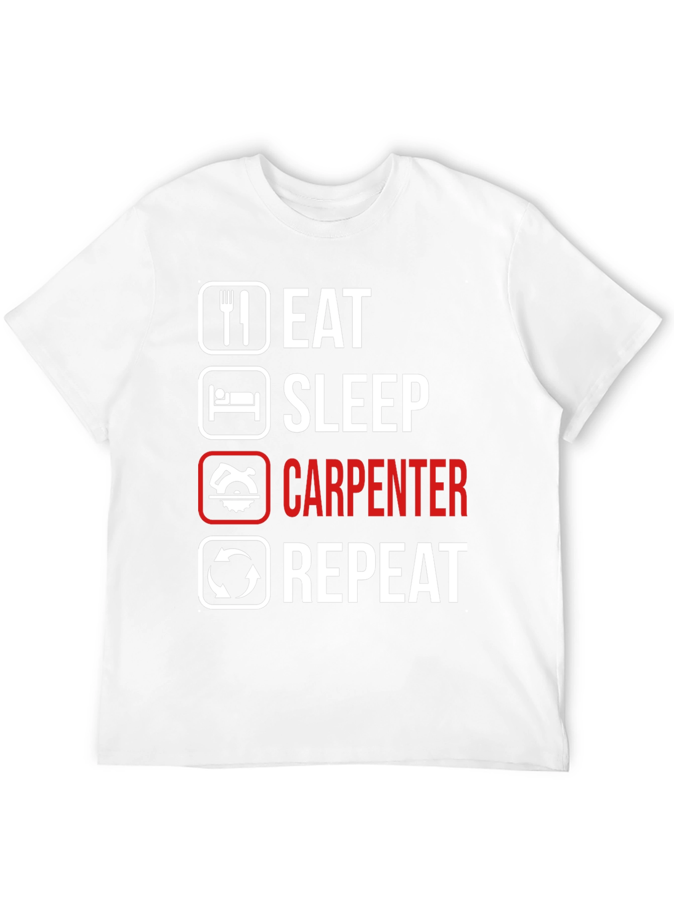 Black Eat Sleep Carpenter Repeat Graphic Tee view 12
