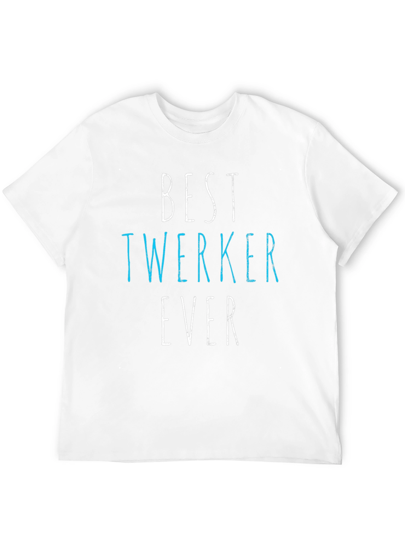 Black Best Twerker Ever Graphic T-Shirt - Funny Dance Tee view 12