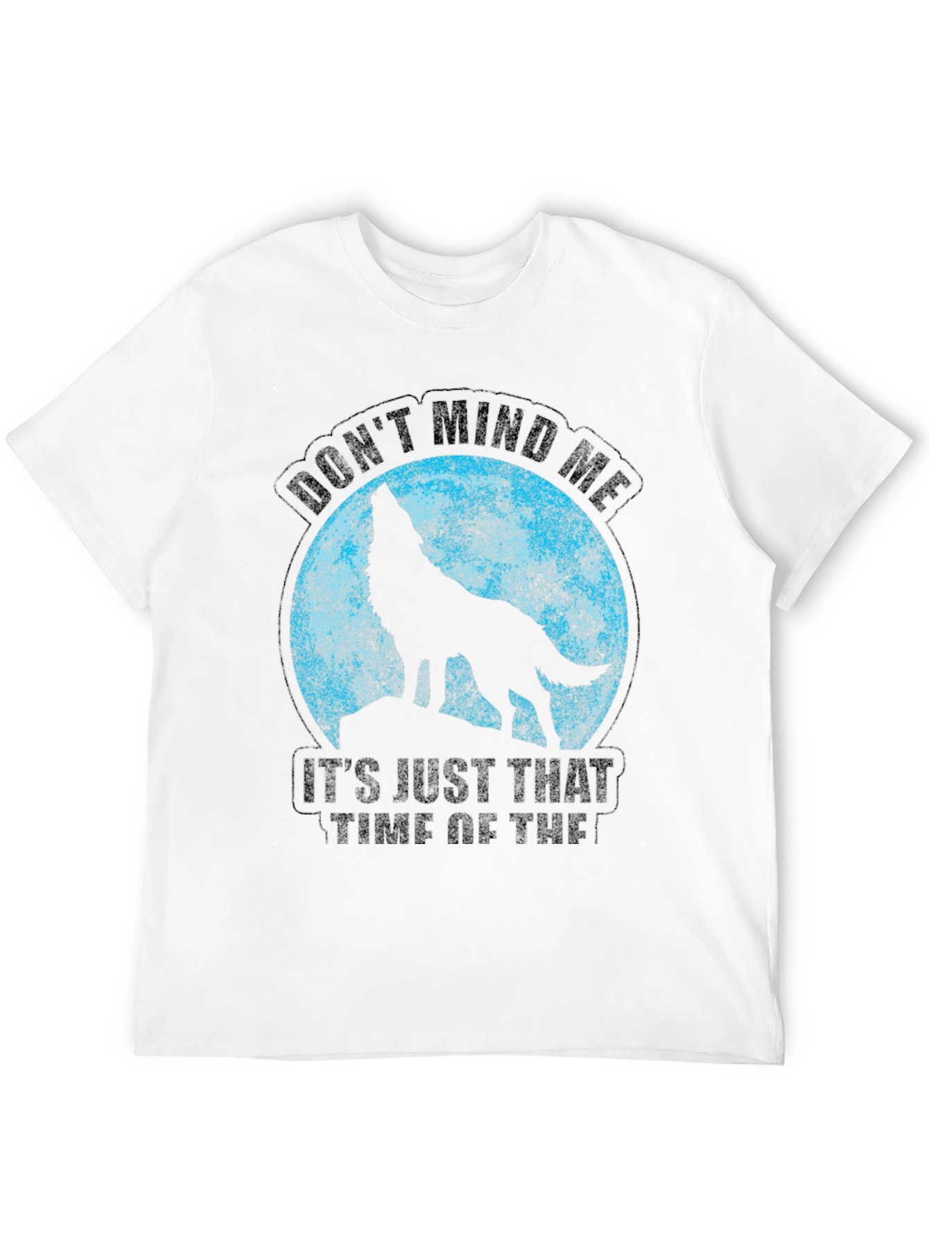 Black Wolf Moon T-Shirt - Don't Mind Me Funny Tee view 12