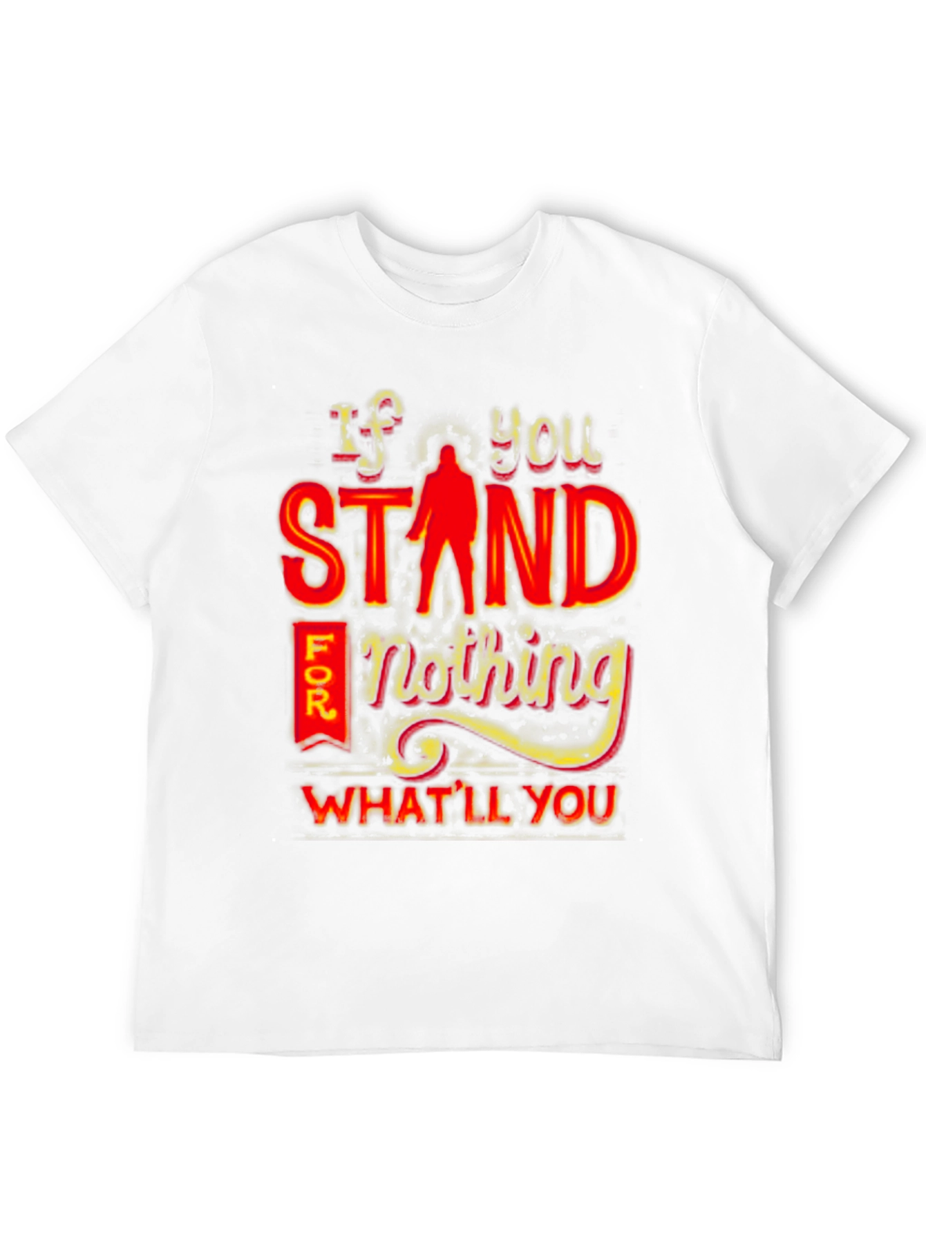 Black If You Stand For Nothing T-Shirt view 12