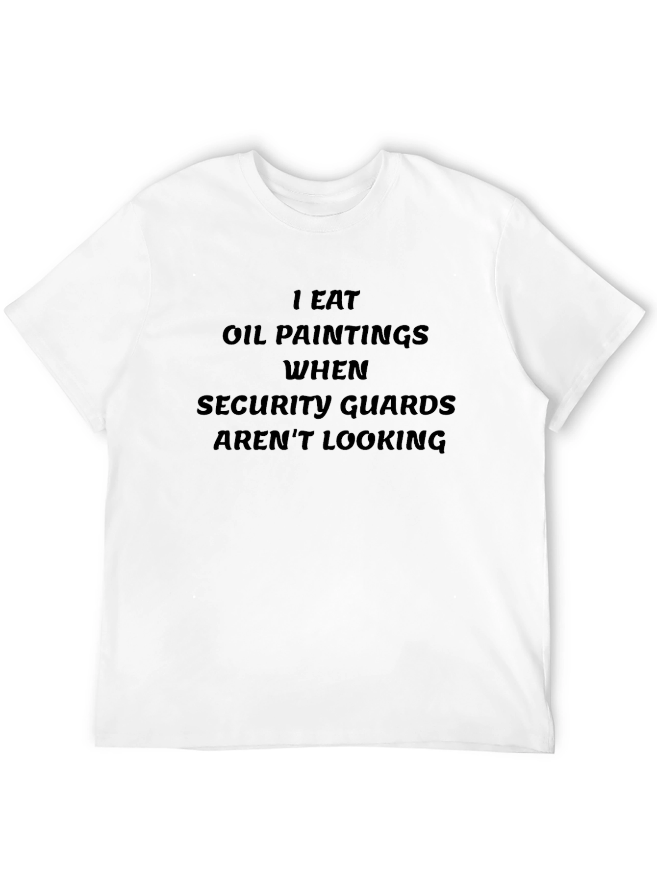 Black I Eat Oil Paintings Graphic Tee - Funny T-Shirt view 12