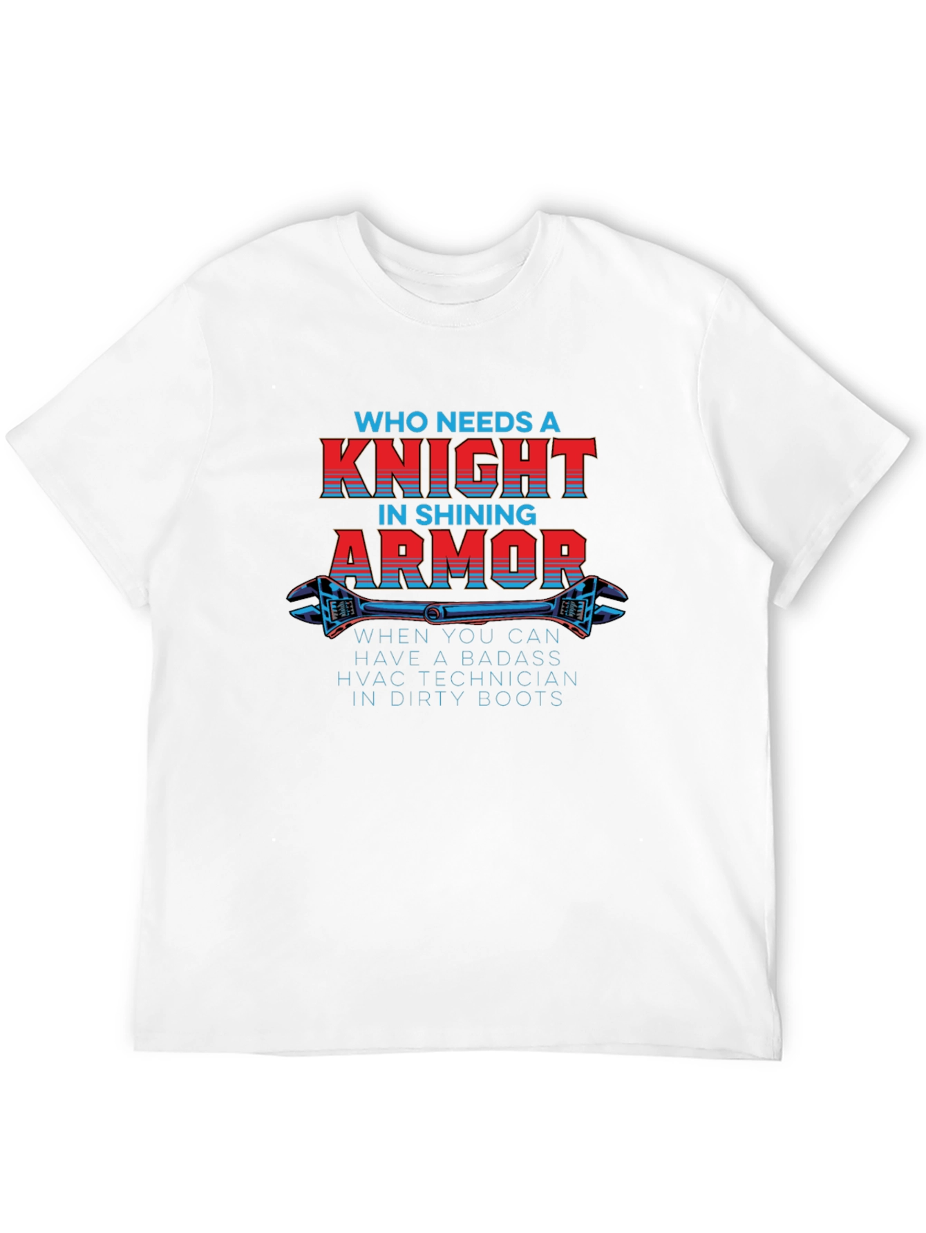 Black HVAC Technician Badass Knight in Dirty Boots T-Shirt view 12