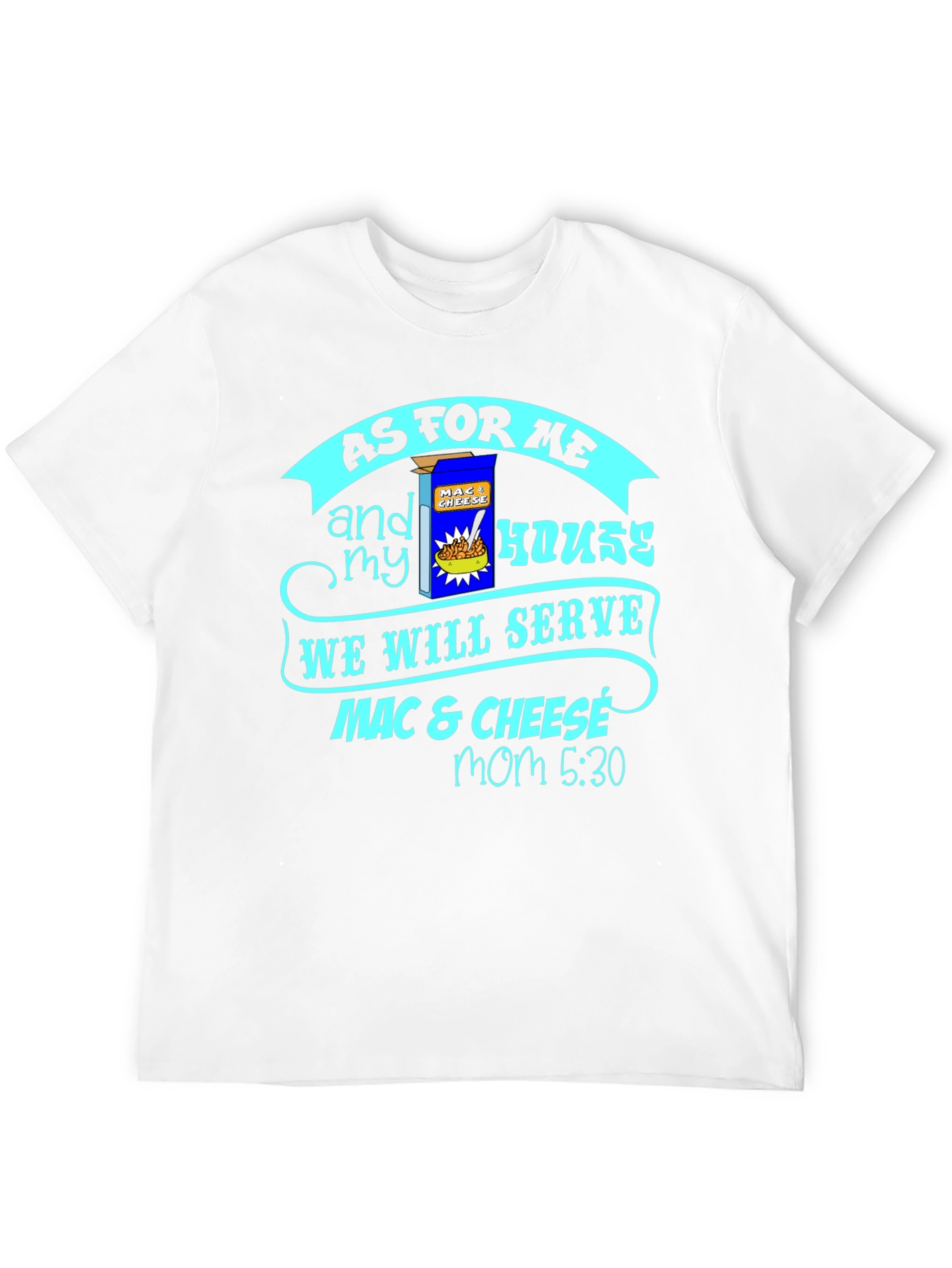 Black Mac & Cheese T-Shirt - "As For Me and My House" view 12