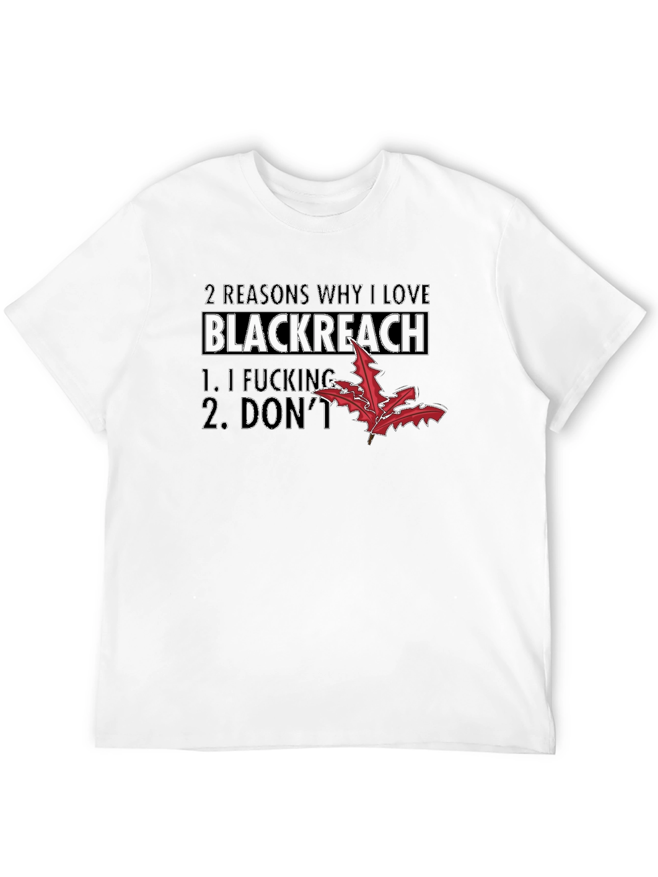 Black Blackreach T-Shirt, Funny Sarcastic Tee view 12
