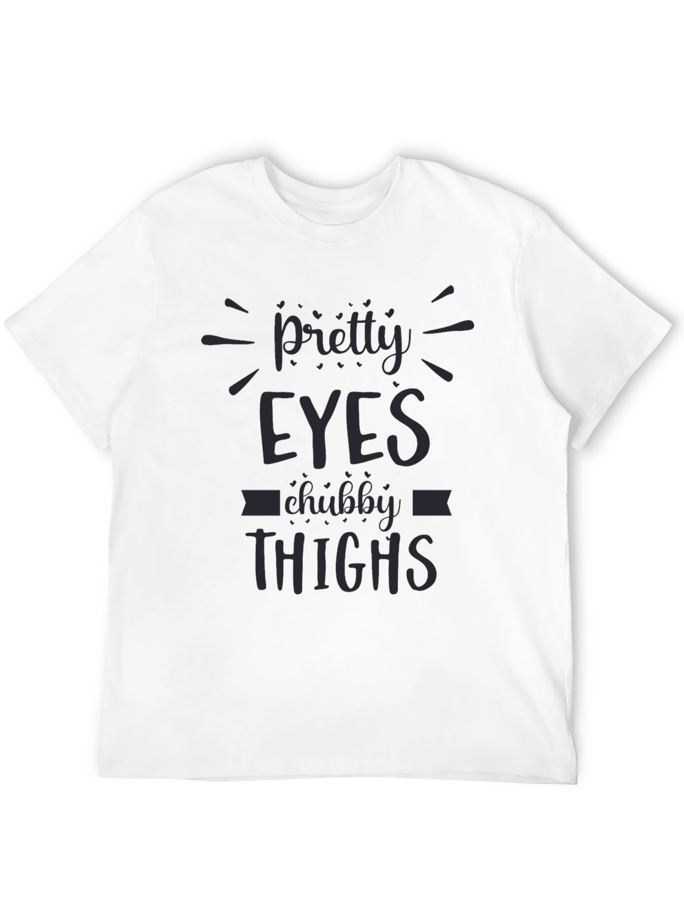 Black Pretty Eyes Chubby Thighs Graphic Tee - Unisex view 12
