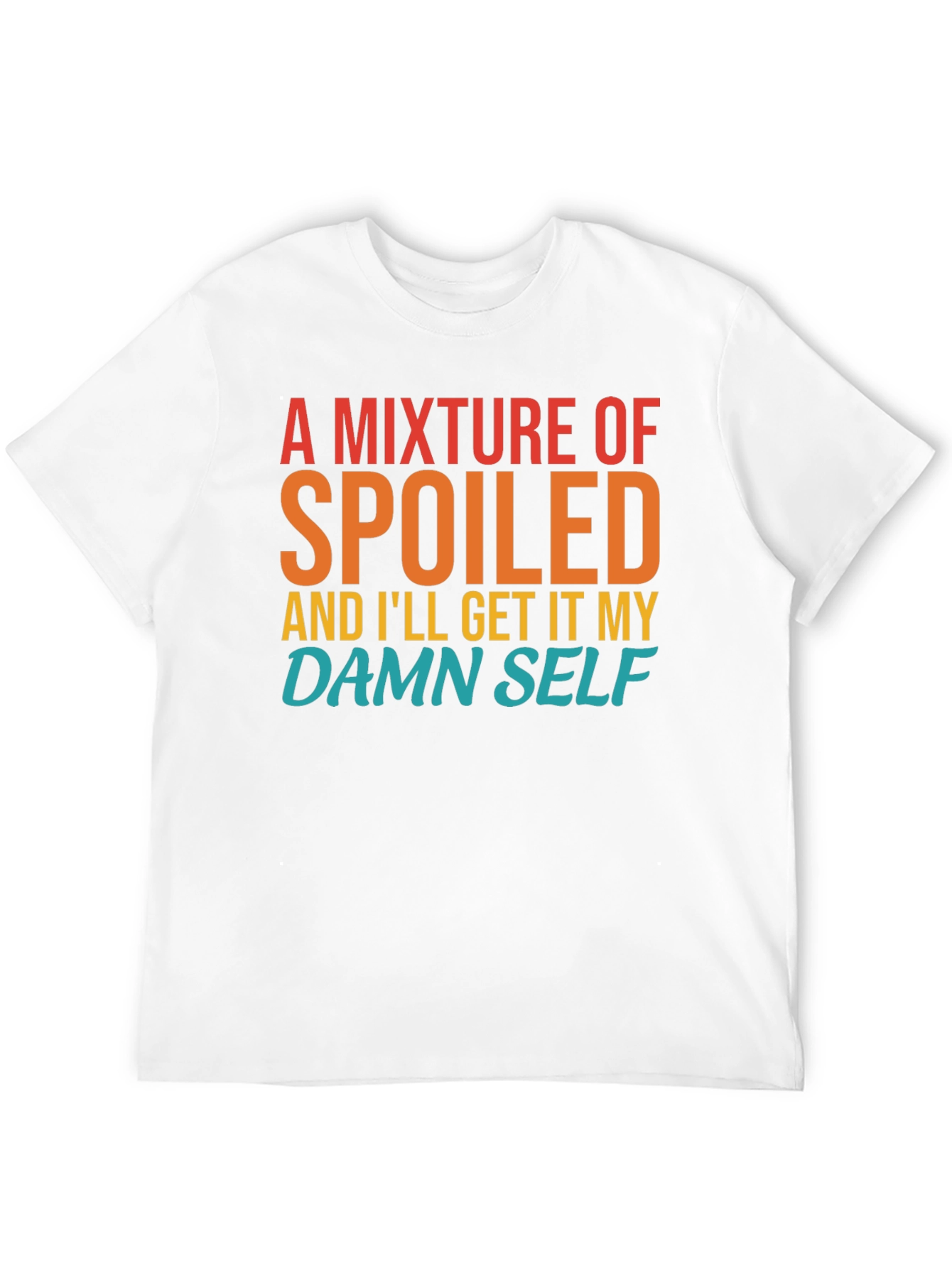 Black Spoiled, I'll Get It Myself Graphic Tee view 12
