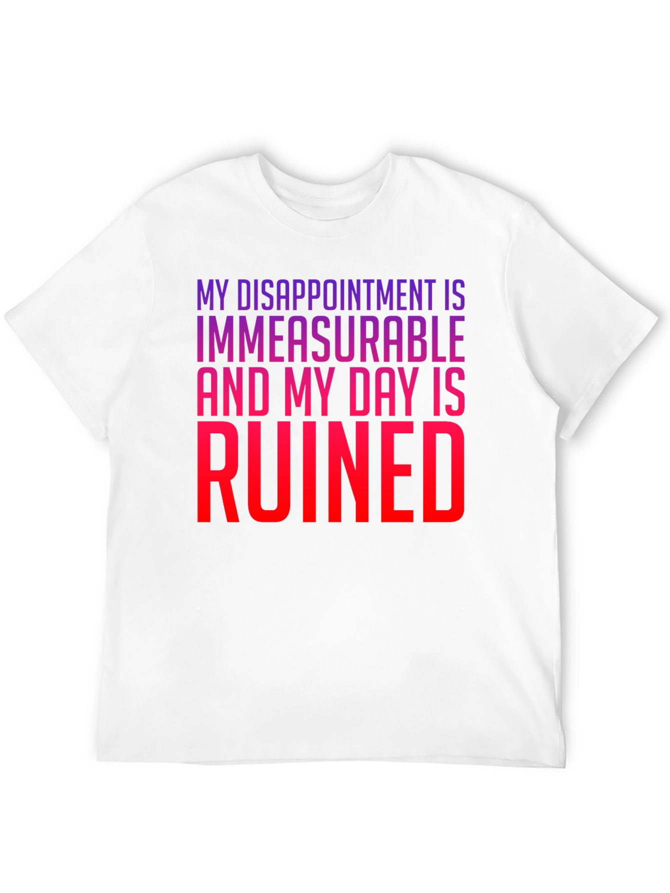 Black My Disappointment is Immeasurable T-Shirt view 12