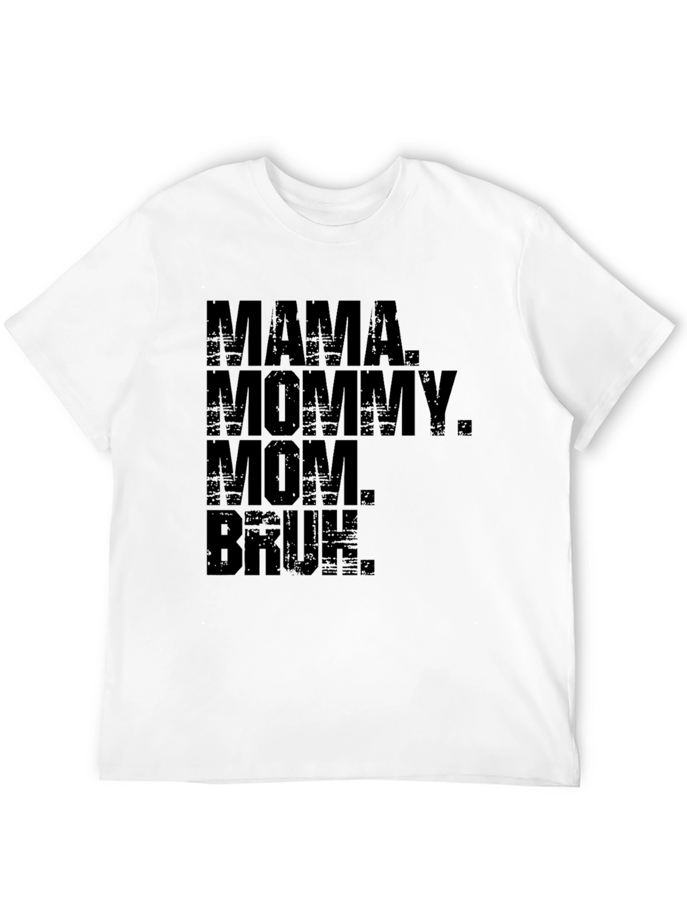 Black Mama Mommy Mom Bruh Funny T-Shirt view 12