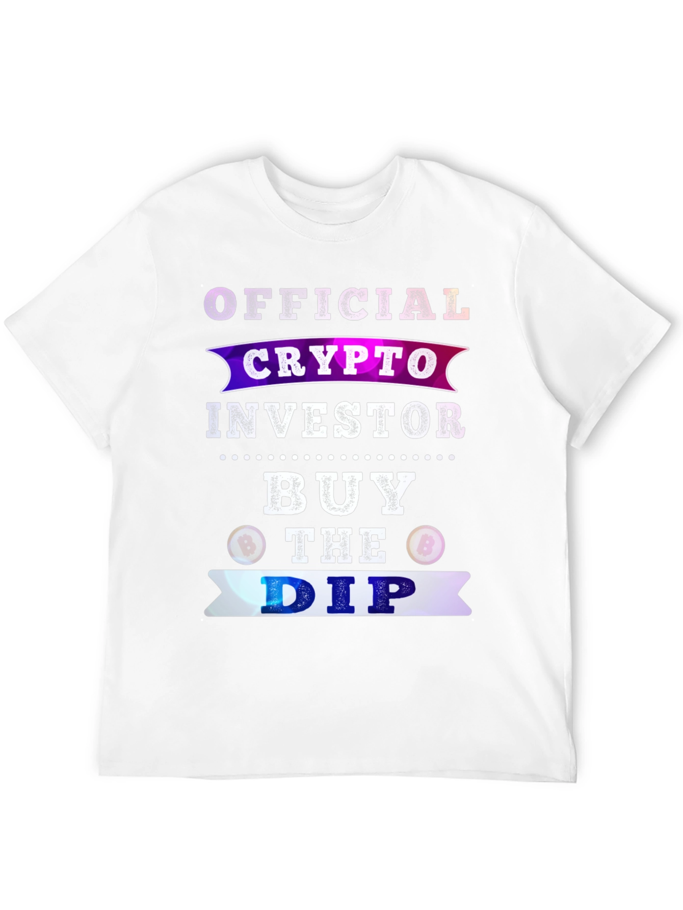 Crypto Investor T-Shirt - Buy The Dip - 12