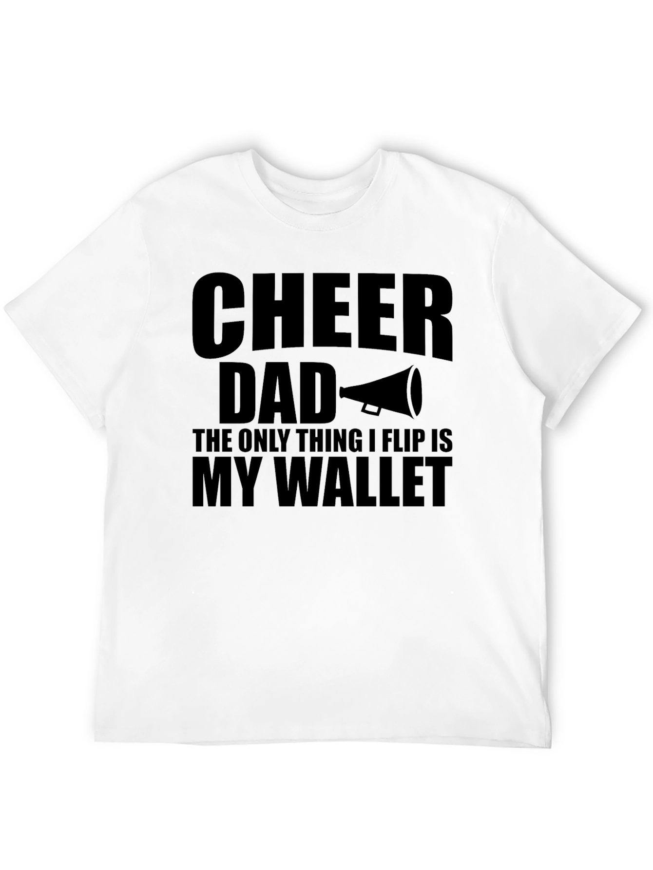 Cheer Dad T-Shirt - Funny Wallet Flip Tee - 12