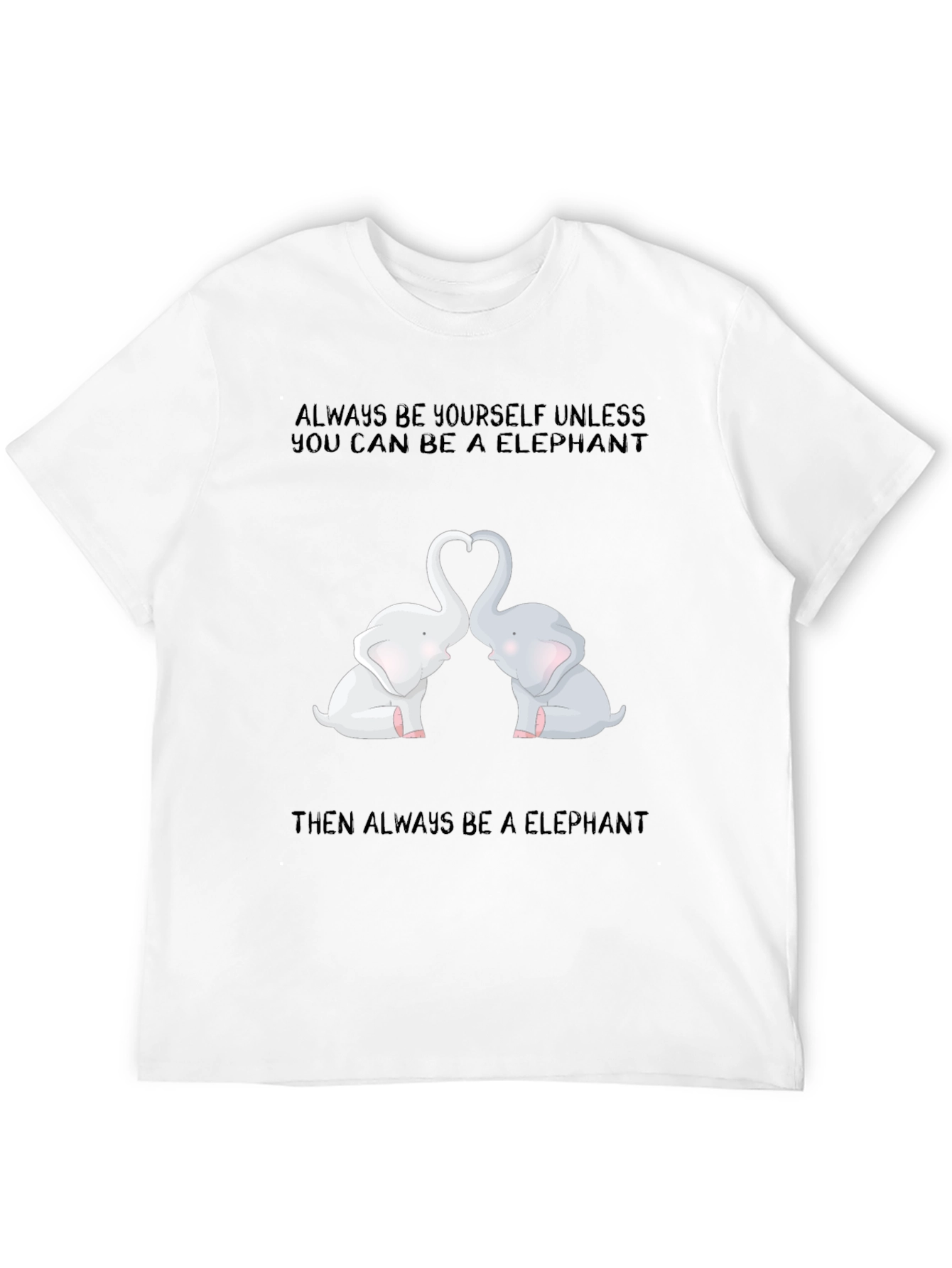 Black Elephant Love T-Shirt - Be Yourself Always view 12