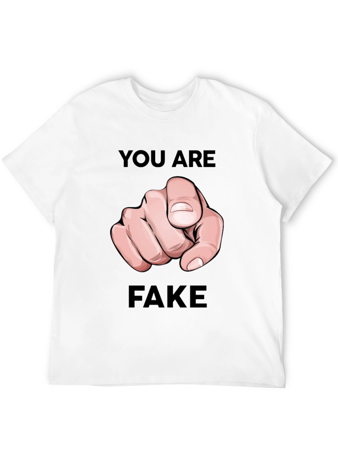 Black You Are Fake T-Shirt - Pointing Finger Design view 12