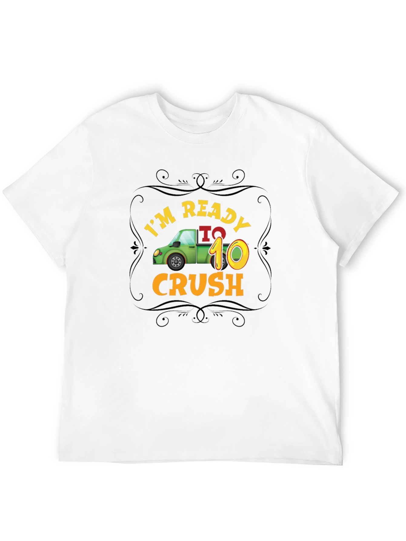 Black I'm Ready to Crush 10 Black T-Shirt view 12