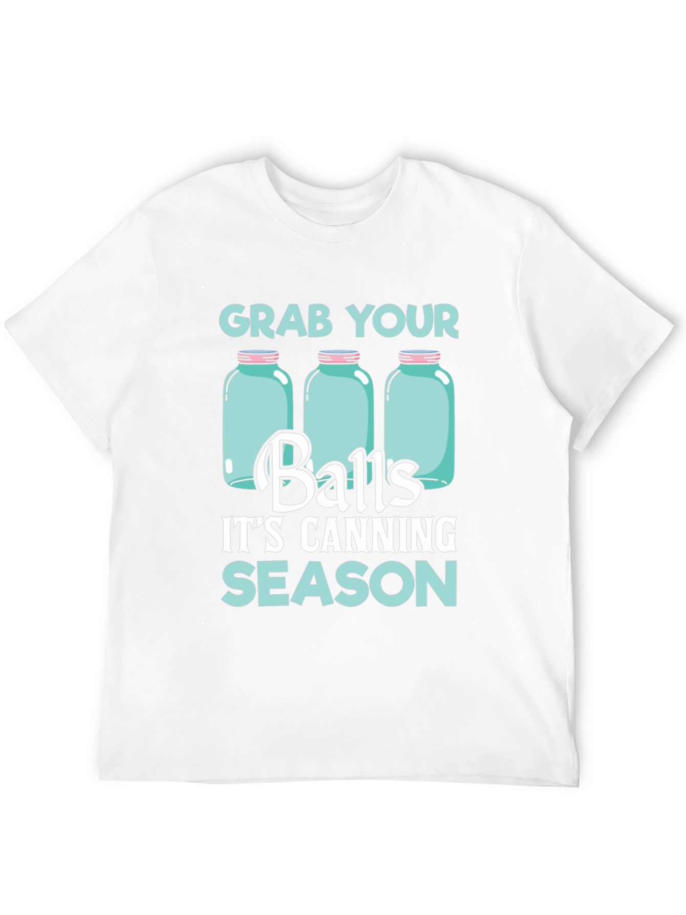 Black Grab Your Balls It's Canning Season T-Shirt view 12