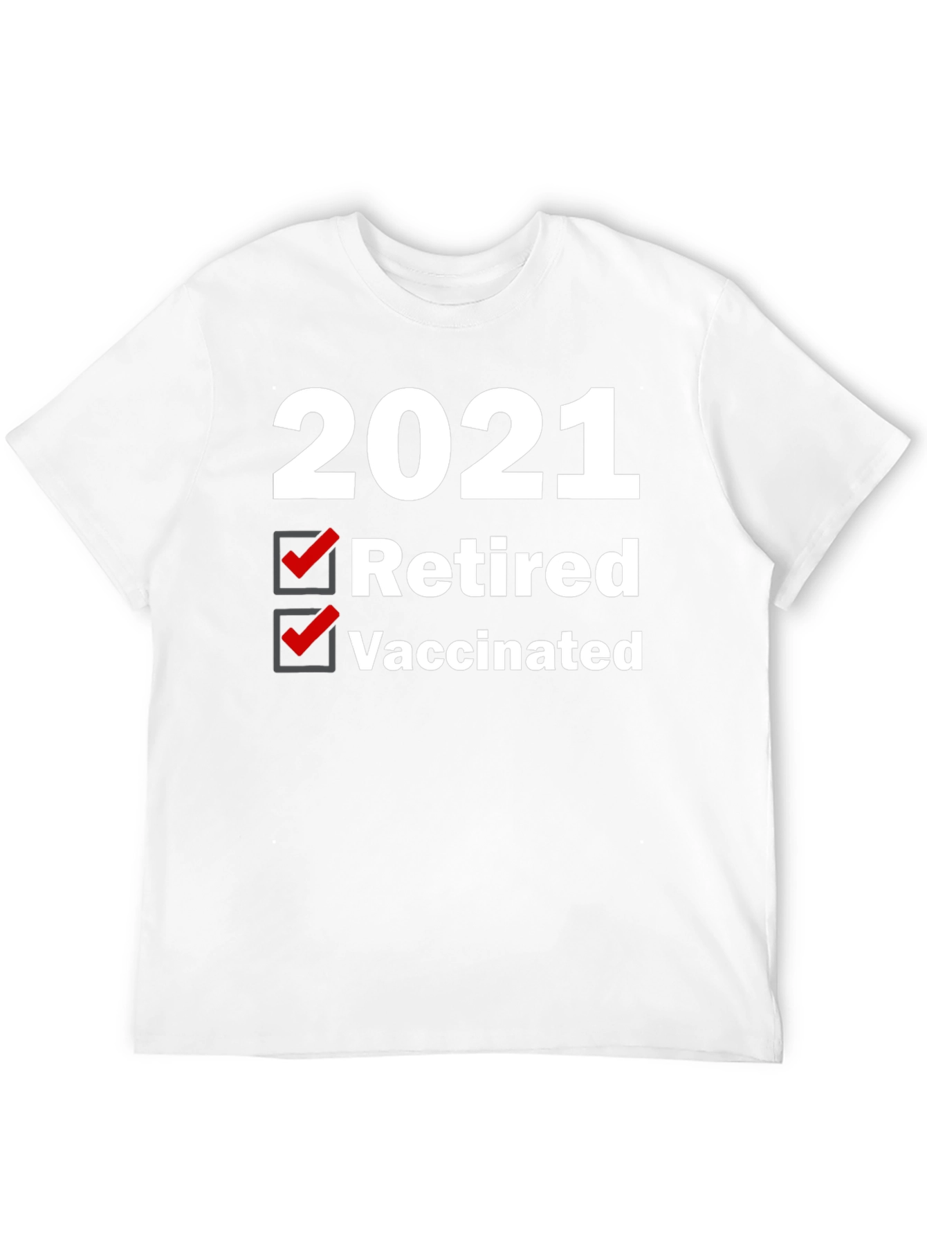 Black 2021 Retired & Vaccinated Graphic Tee view 12