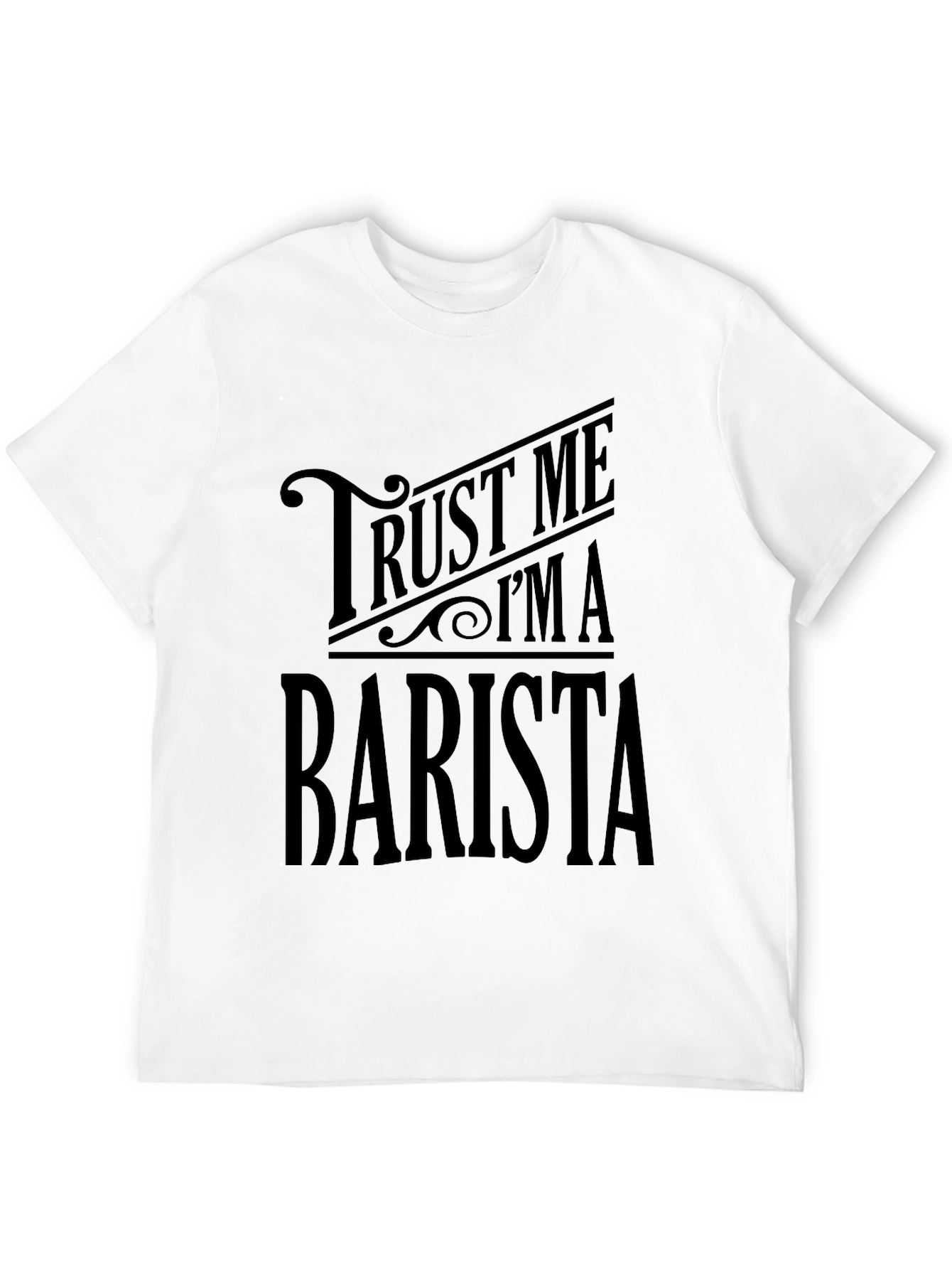 Black Trust Me I'm A Barista Black T-Shirt view 12