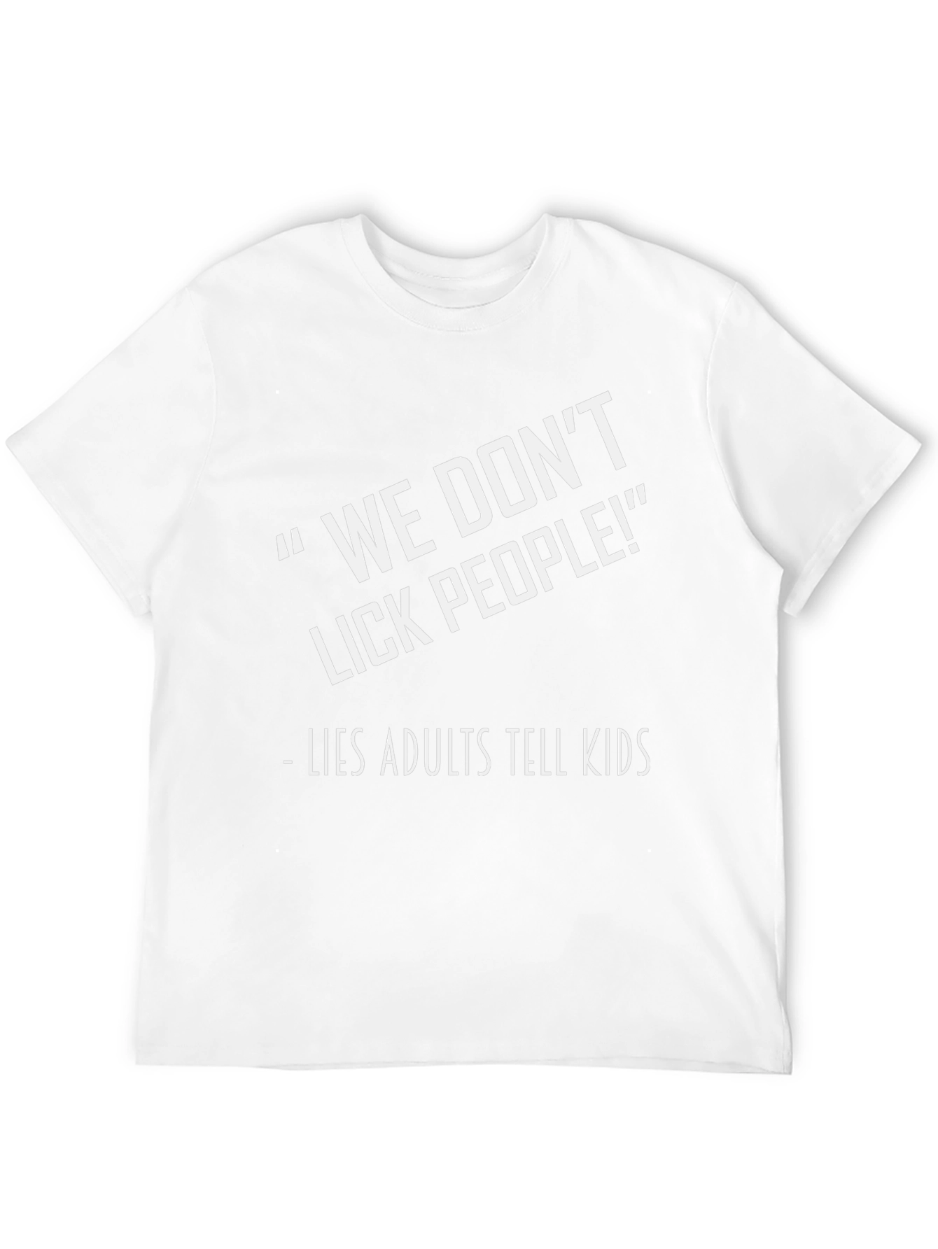 Black Funny "We Don't Lick People" Graphic Tee view 12