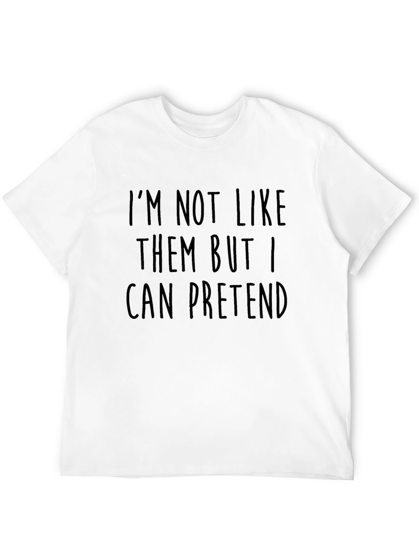Black I'm Not Like Them Tee - Funny Sarcastic T-Shirt view 12