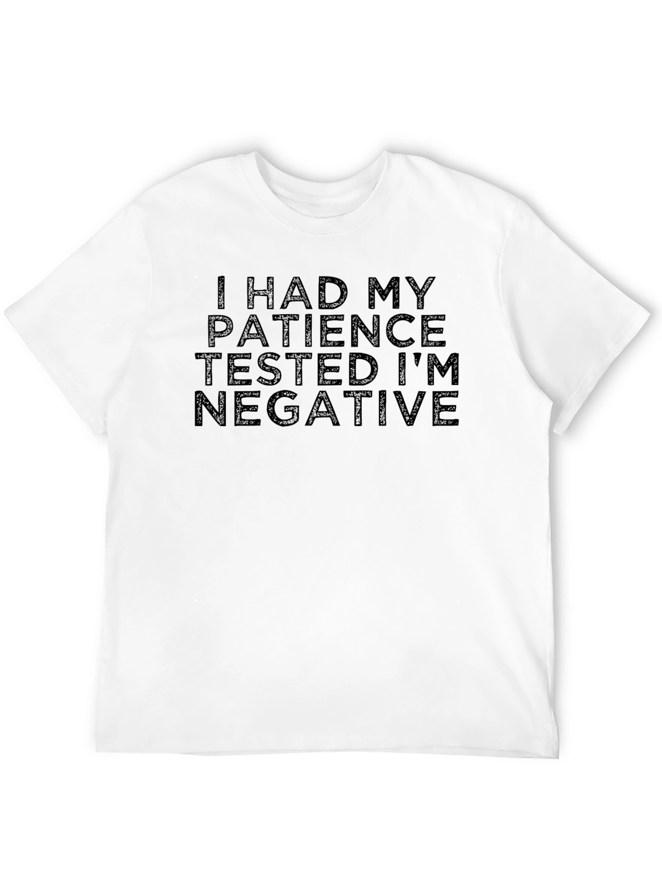Black Funny Patience Tested Negative T-Shirt view 12