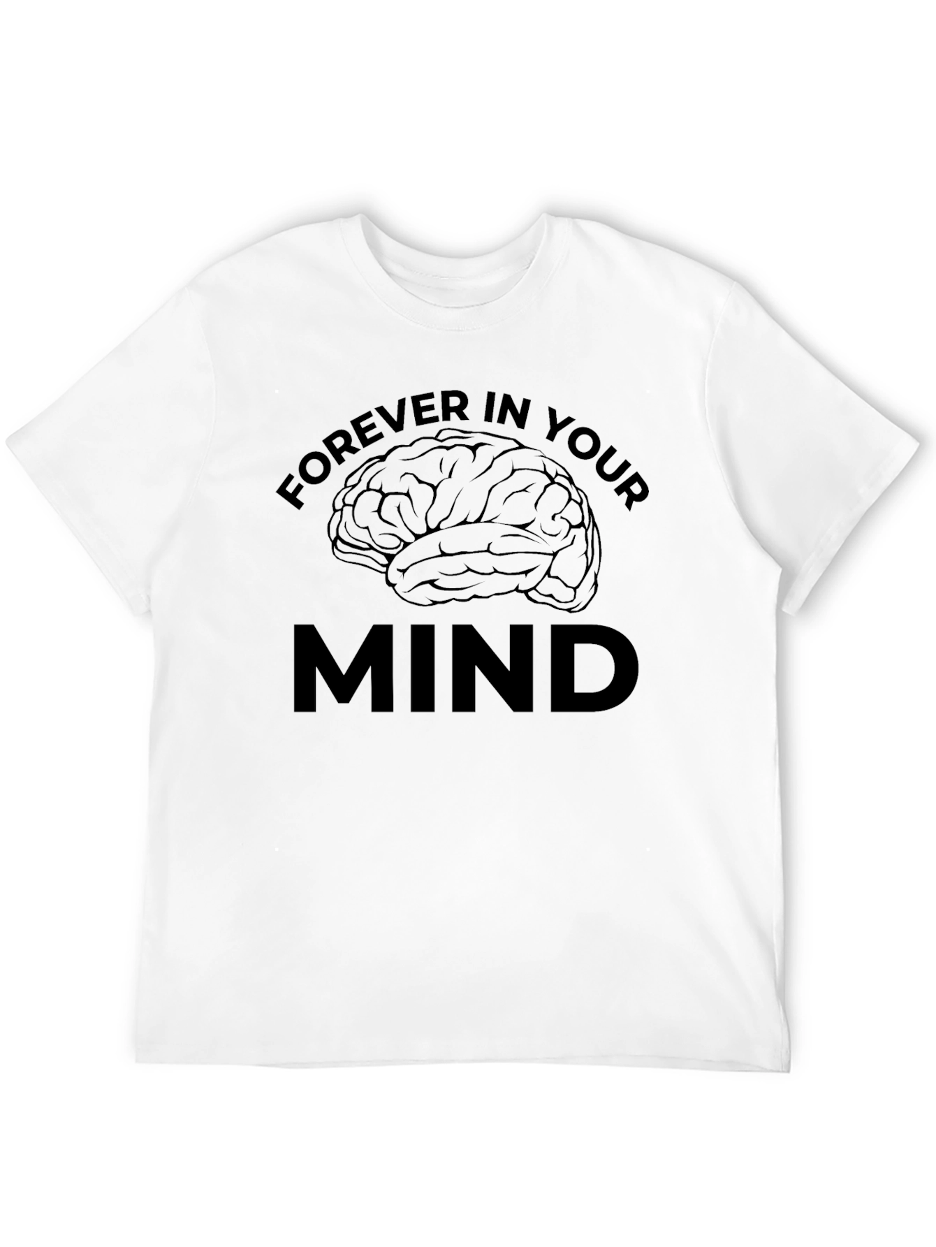 Black Forever In Your Mind Brain Graphic Tee view 12