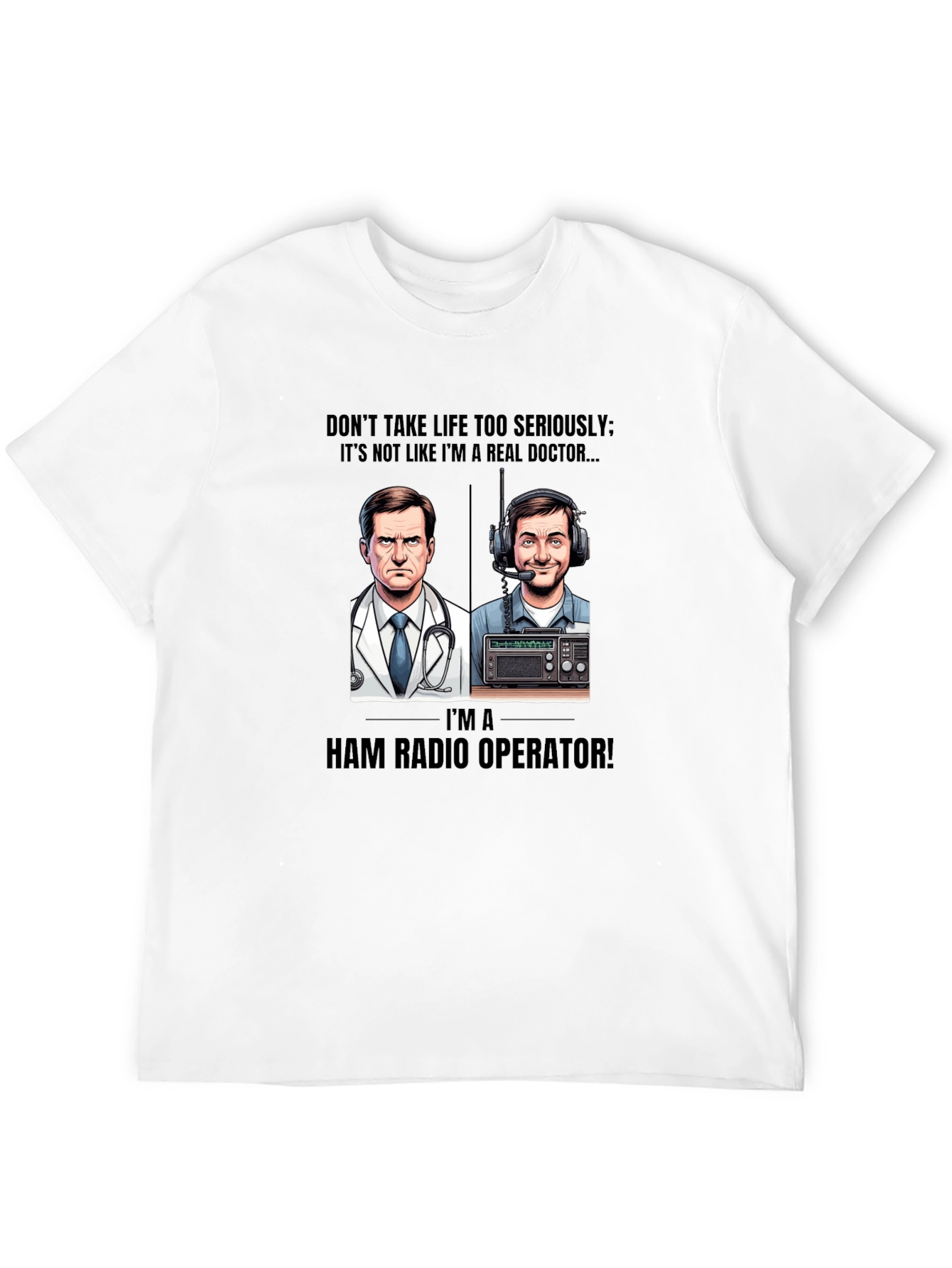 Black Ham Radio Operator T-Shirt - Don't Take Life Too Seriously Tee view 12