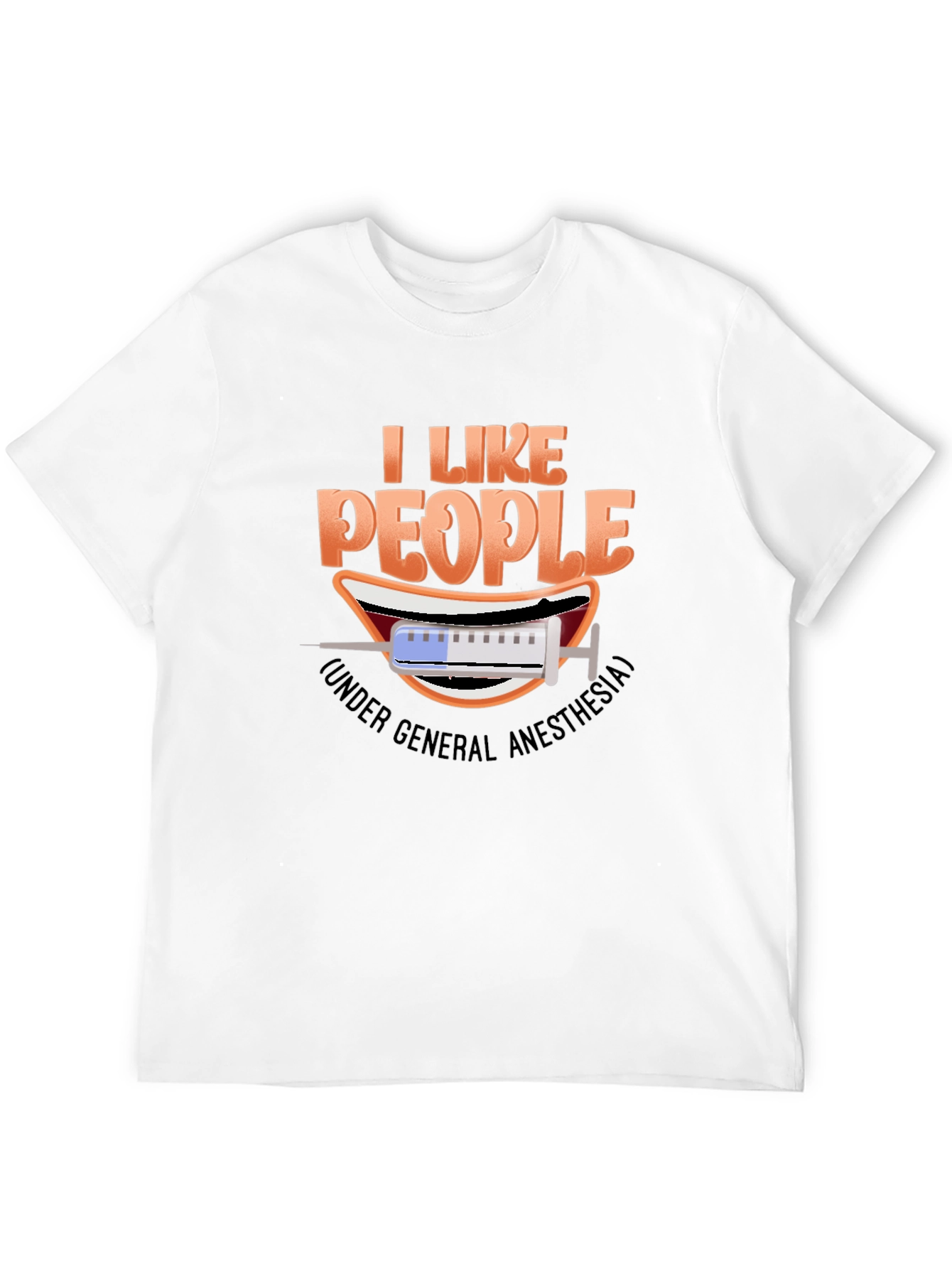 Black I Like People Under General Anesthesia T-Shirt view 12