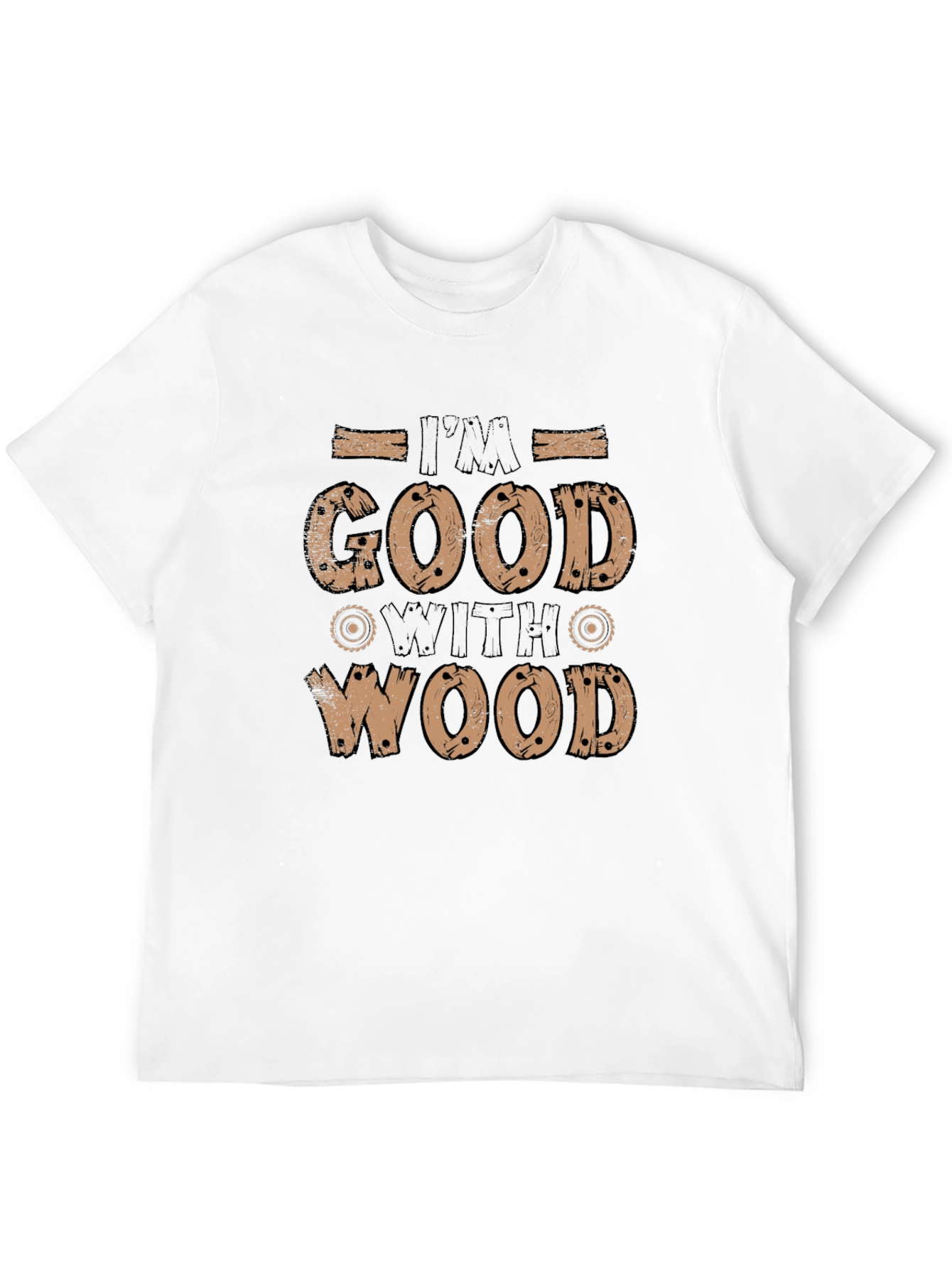 Black I'm Good With Wood Funny Graphic Tee view 12