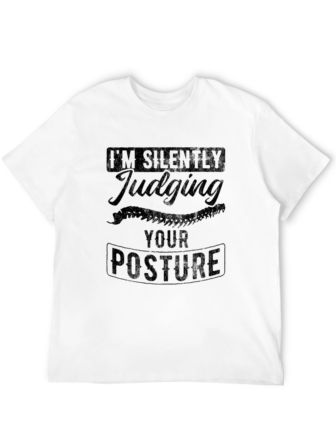 Black I'm Silently Judging Your Posture Graphic Tee view 12
