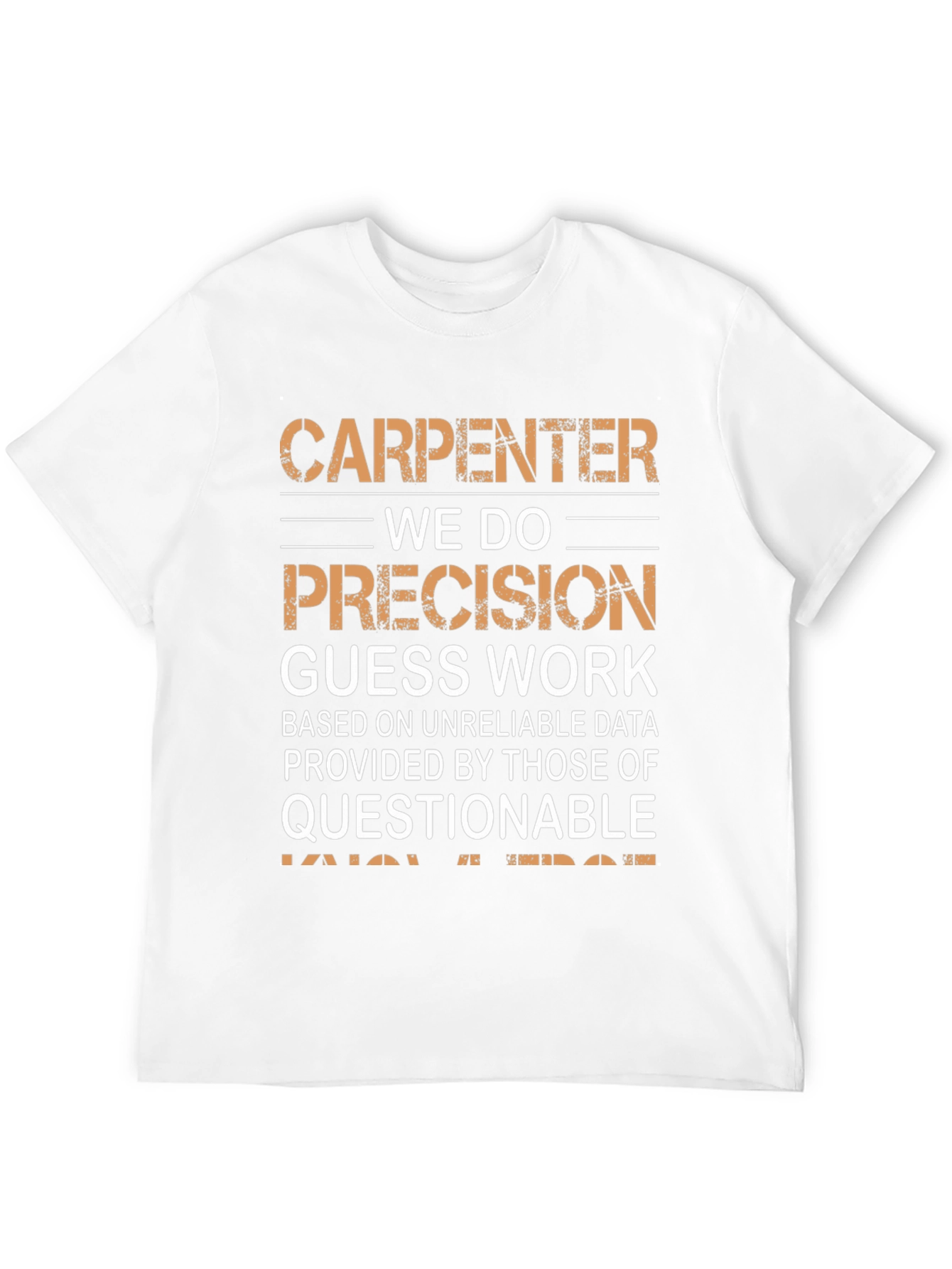 Black Carpenter Precision Humor T-Shirt view 12