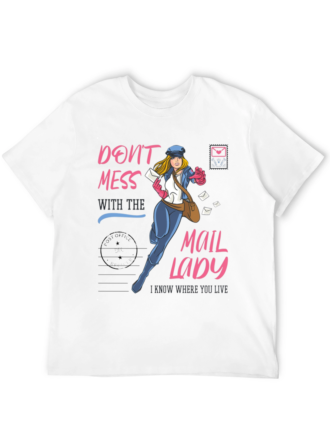 Black Don't Mess with the Mail Lady T-Shirt view 12