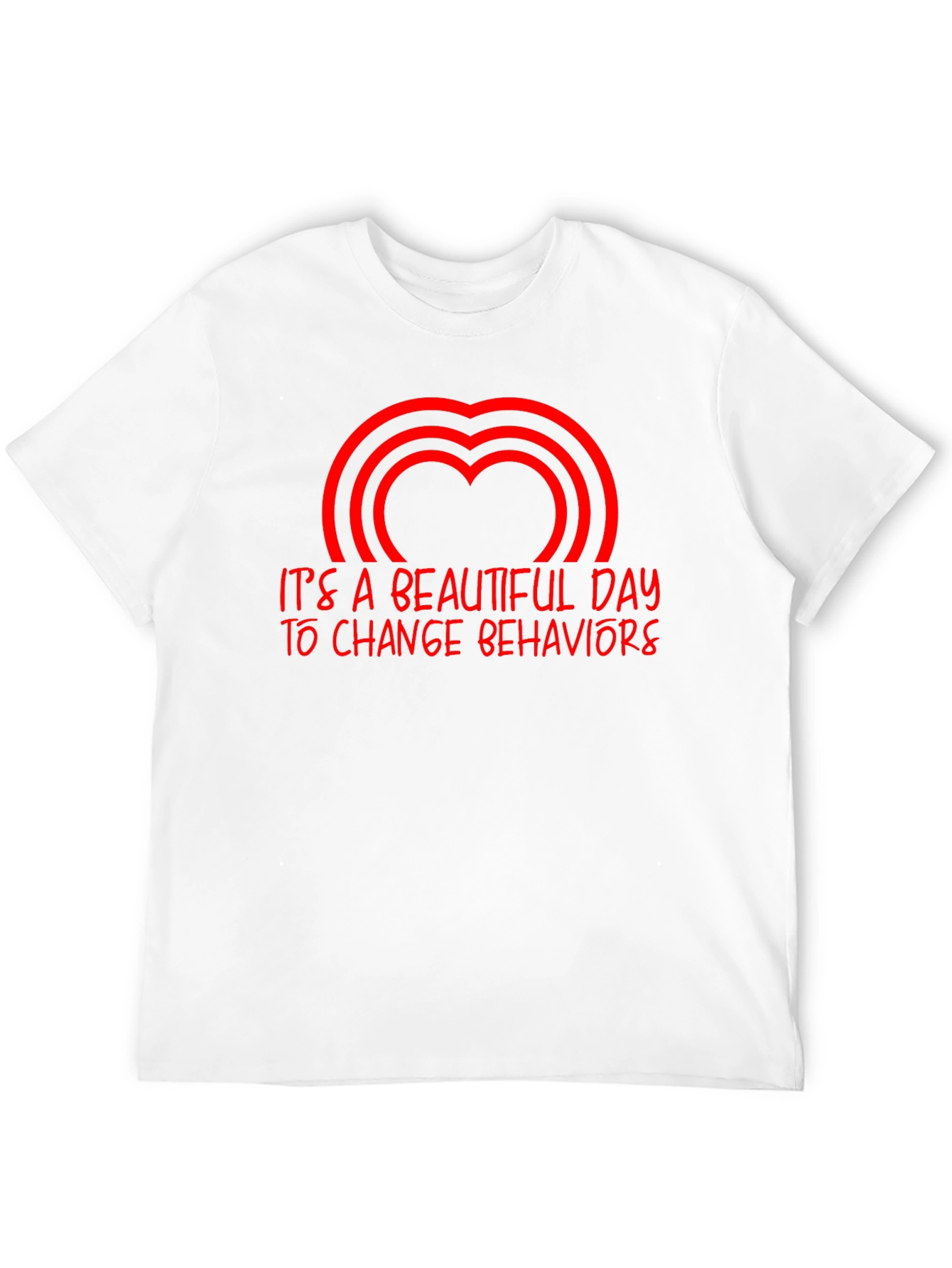 Inspirational Behavior Change T-Shirt - 12