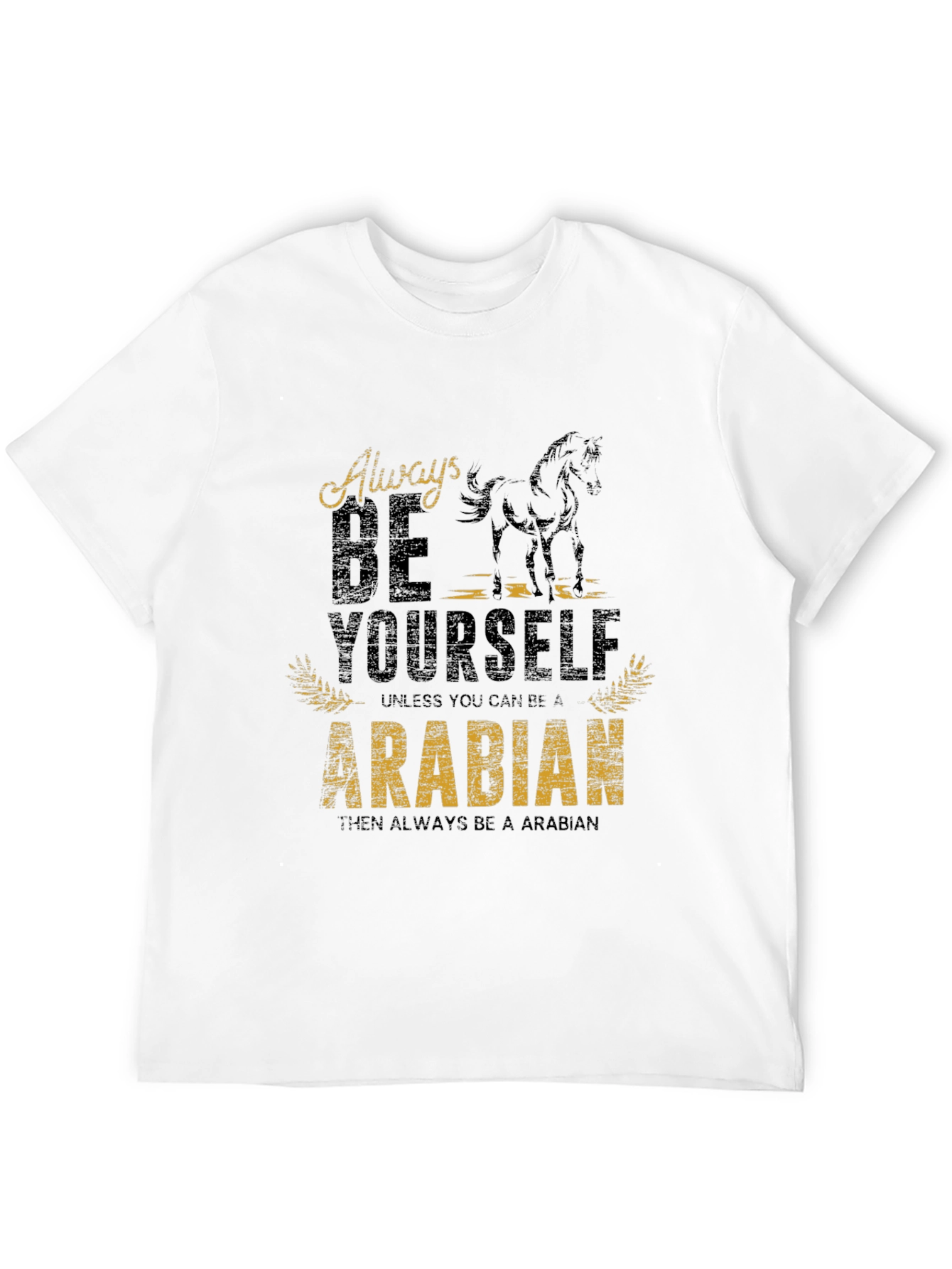 Black Always Be Yourself Arabian Horse Graphic Tee view 12