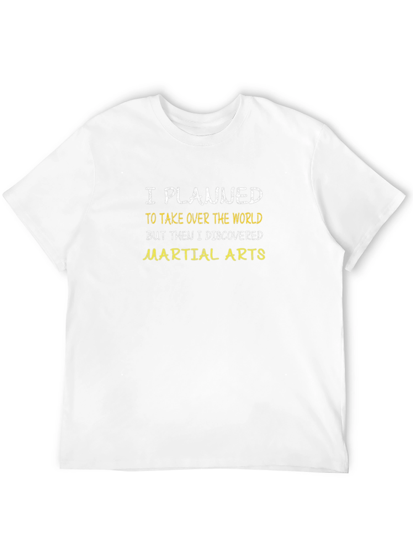Black Funny Martial Arts T-Shirt - I Planned To Take Over The World view 12