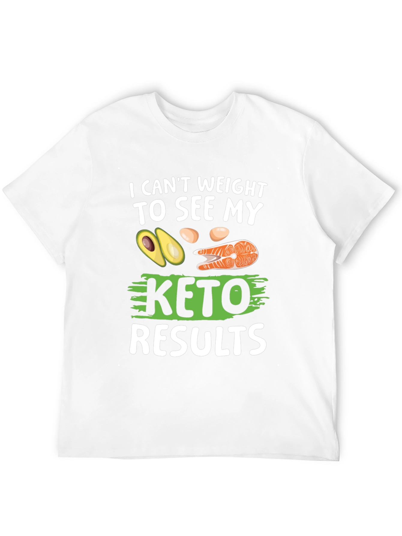 Black Keto Results T-Shirt - Funny Diet Tee view 12