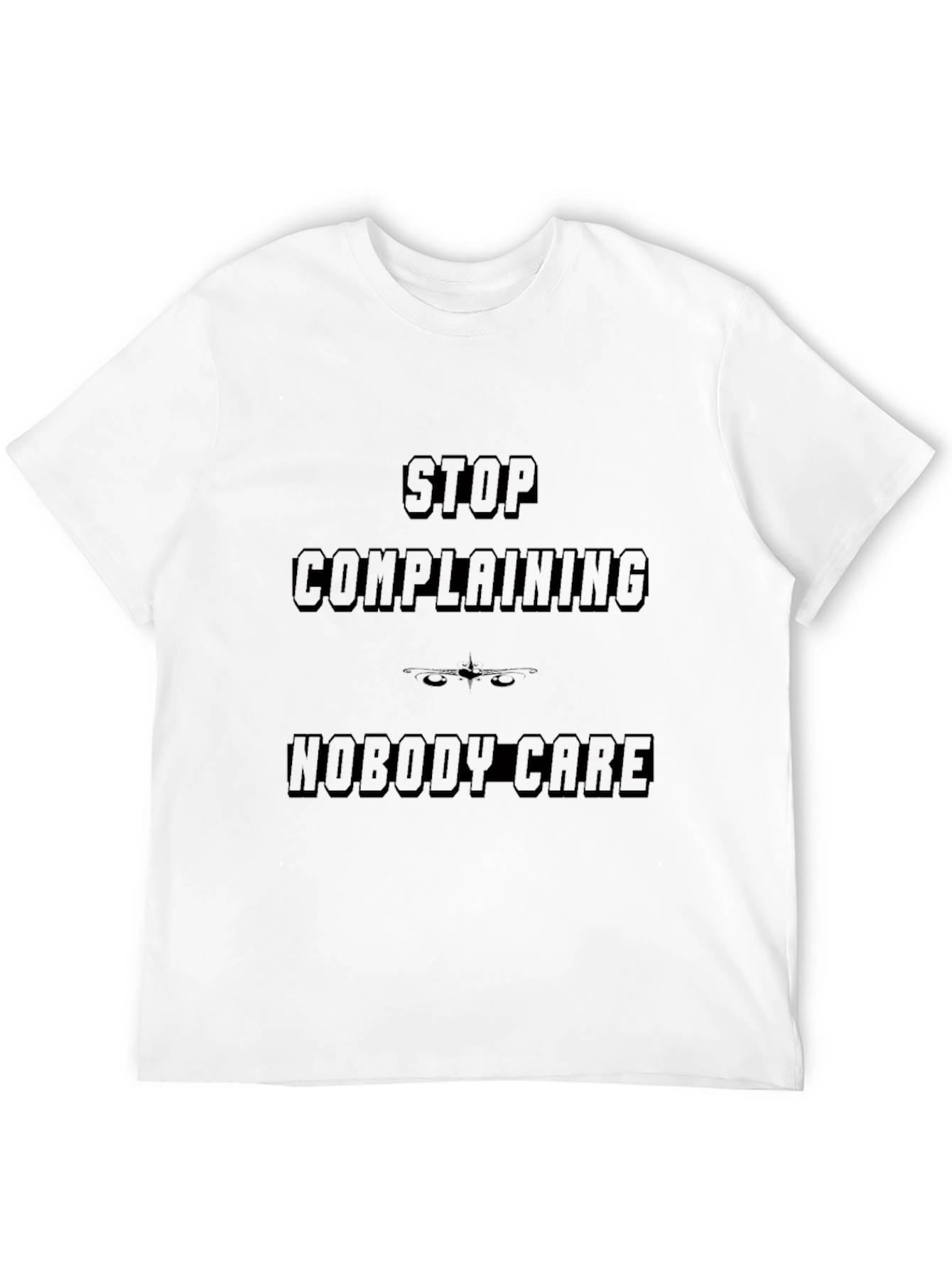 Black Stop Complaining Nobody Cares Graphic Tee view 12