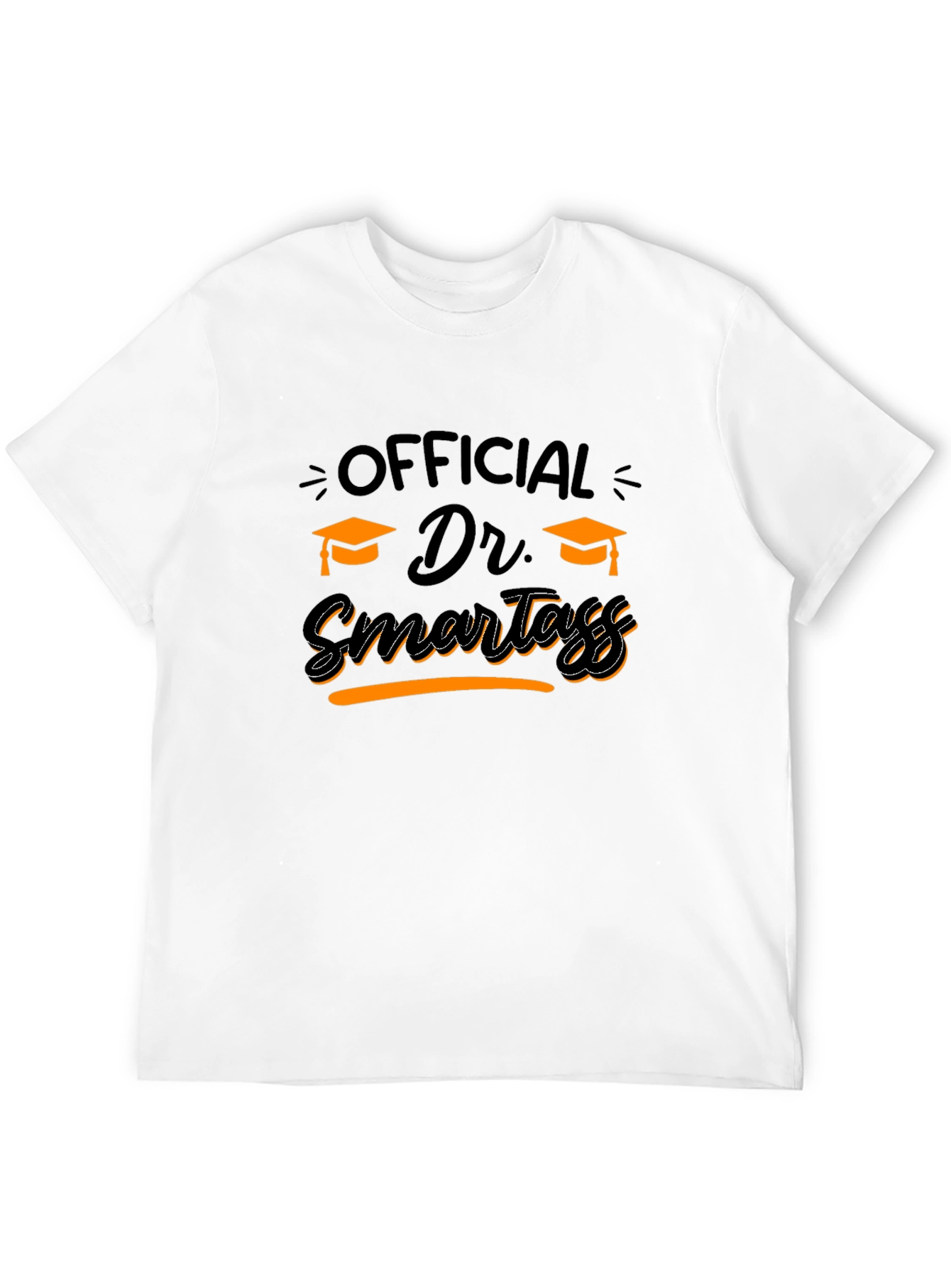 Black Official Dr. Smartass T-Shirt Graduation view 12
