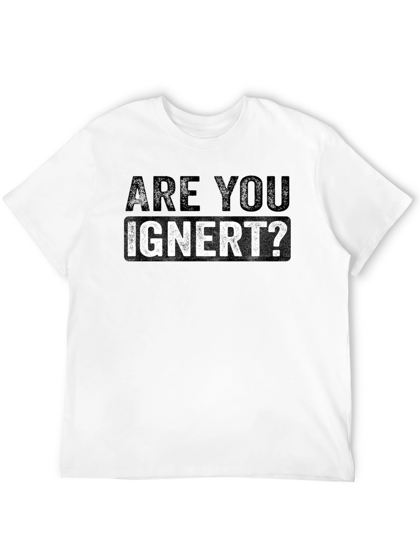 Black Are You Ignert? Graphic Novelty Men's T-Shirt view 12