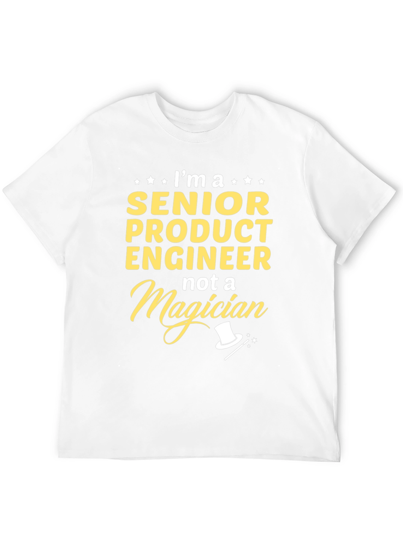 Black Senior Product Engineer T-Shirt - Not a Magician view 12
