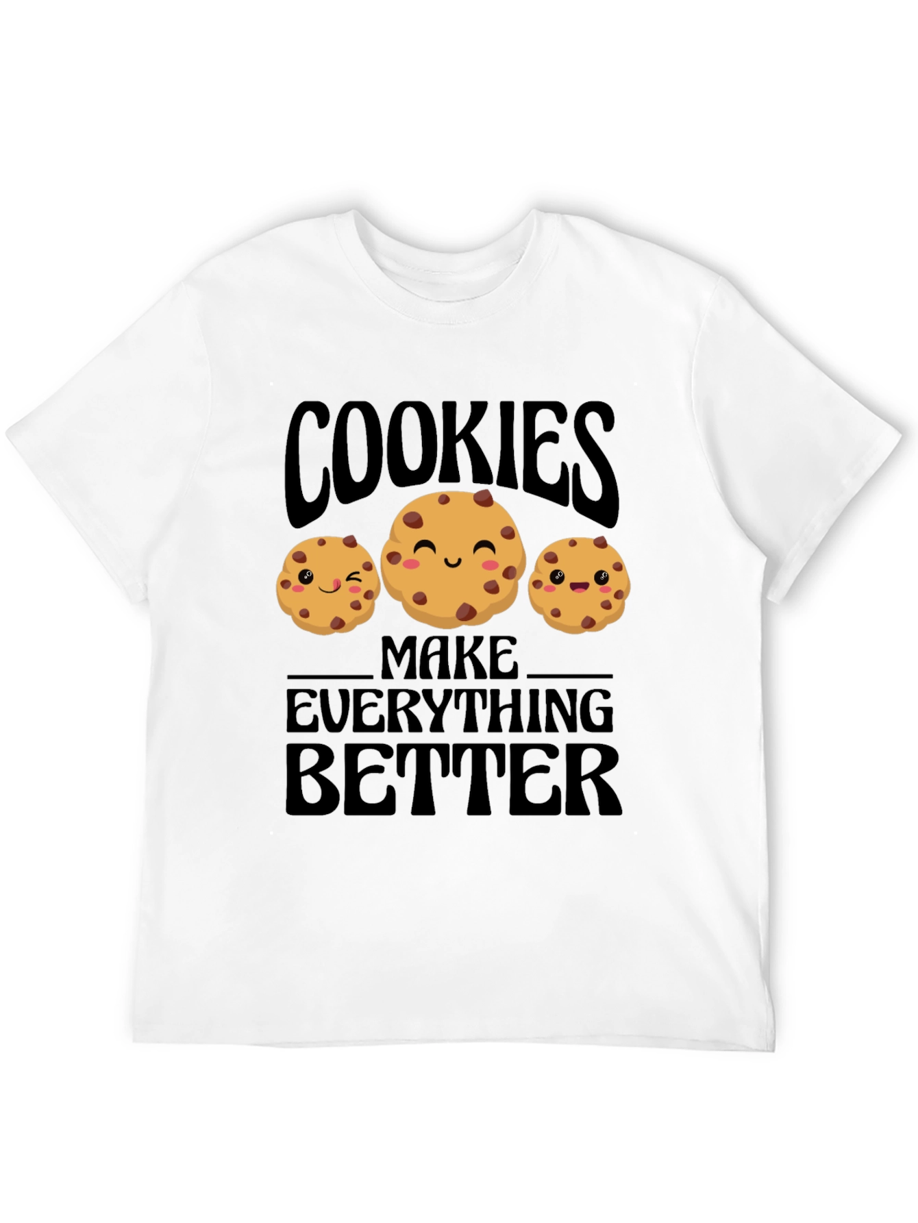 Black Cookies Make Everything Better T-Shirt view 12